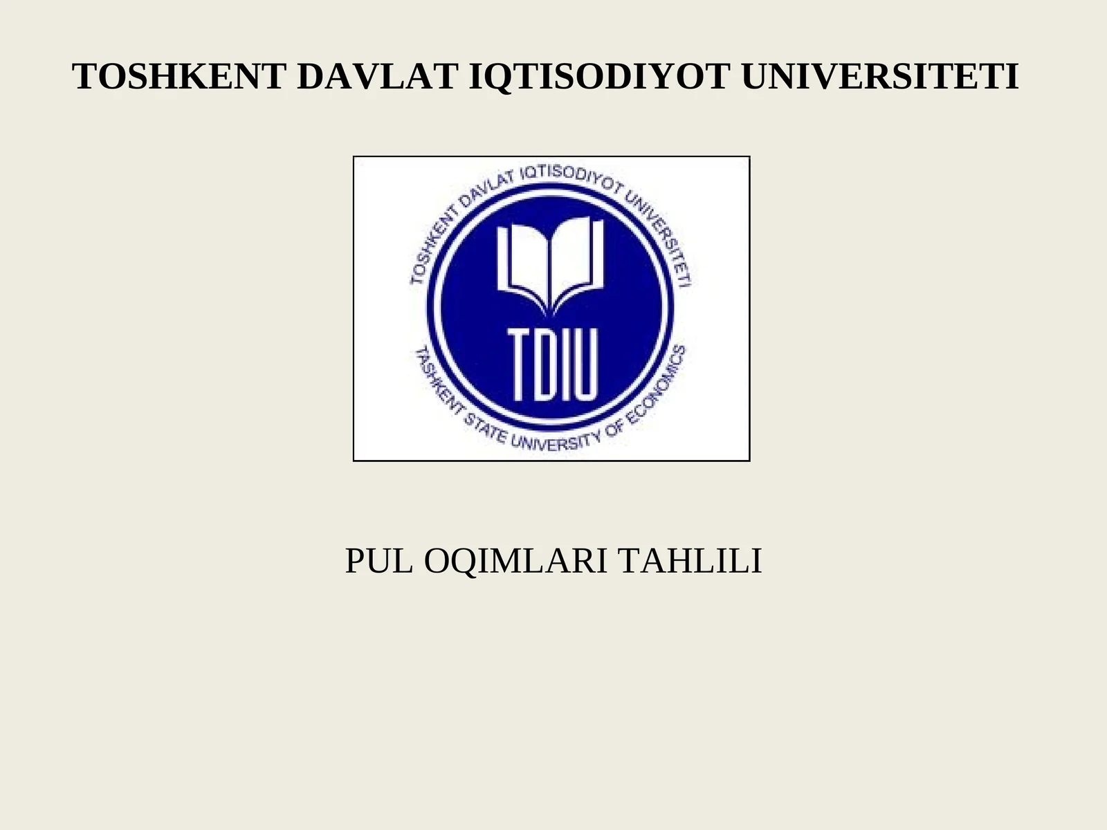 PUL OQIMLARI TAHLILI