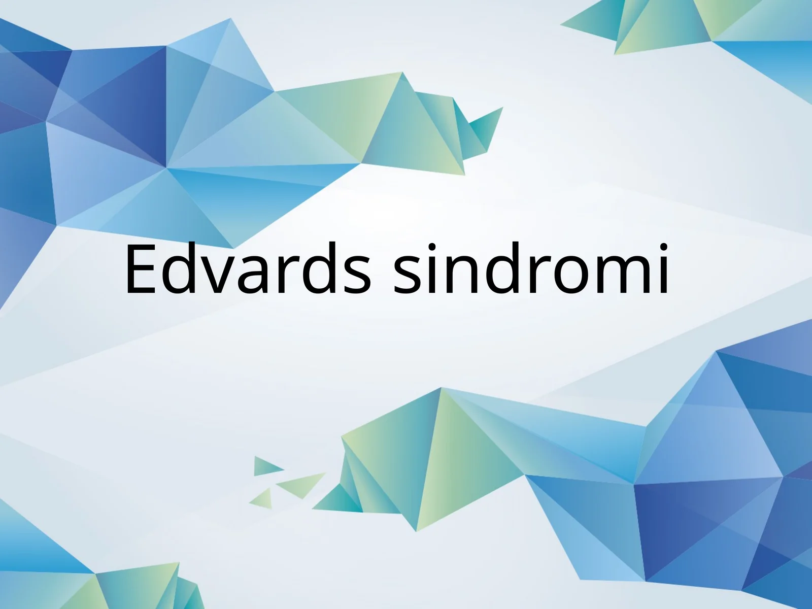 Edvardssindromi