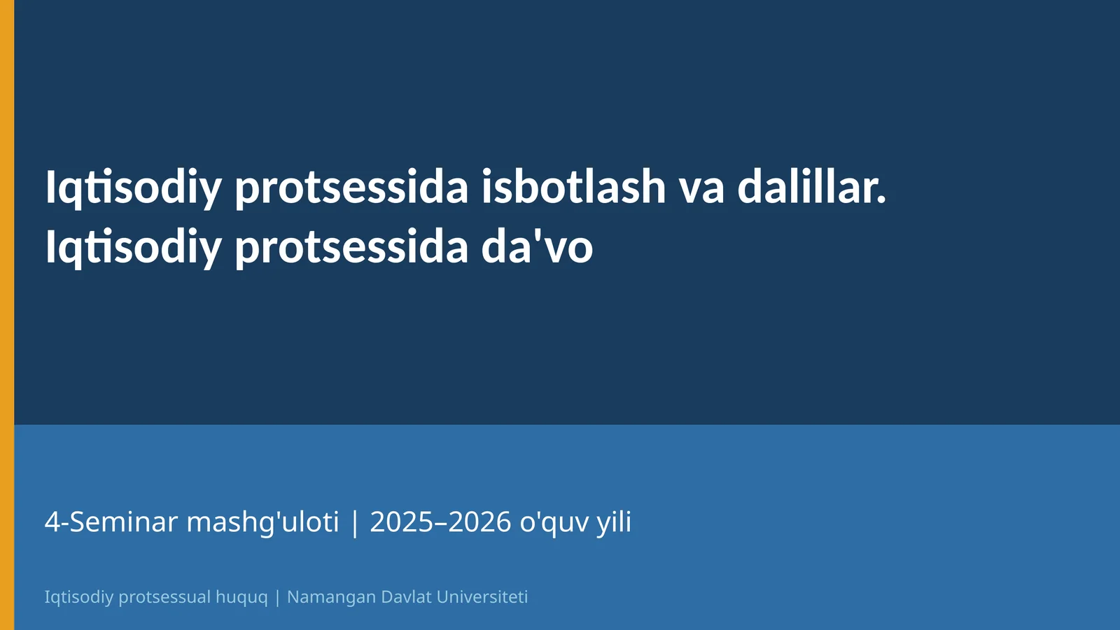 Iqtisodiy protsessual huquq | 4-Mavzu