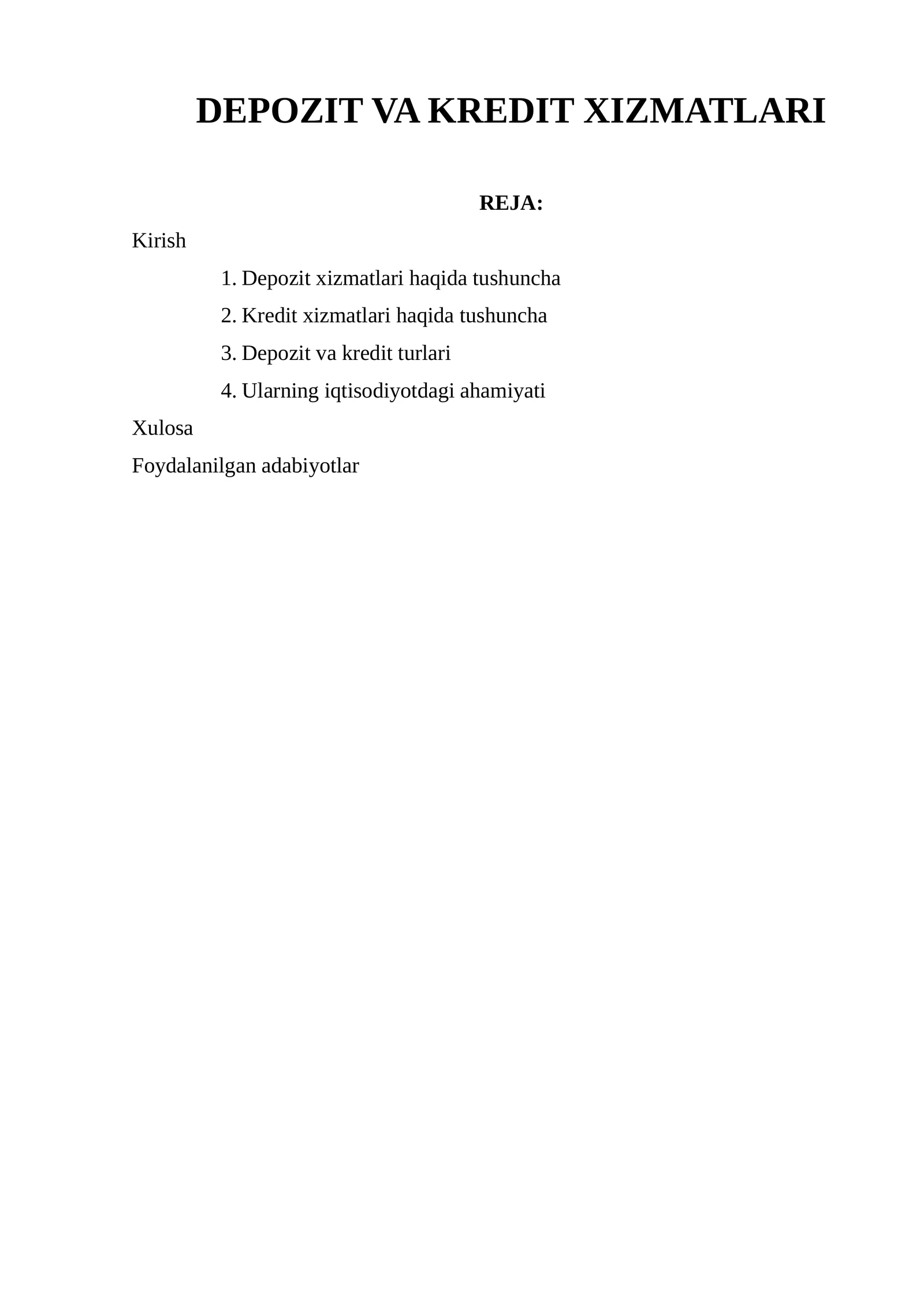 DEPOZIT VA KREDIT XIZMATLARI