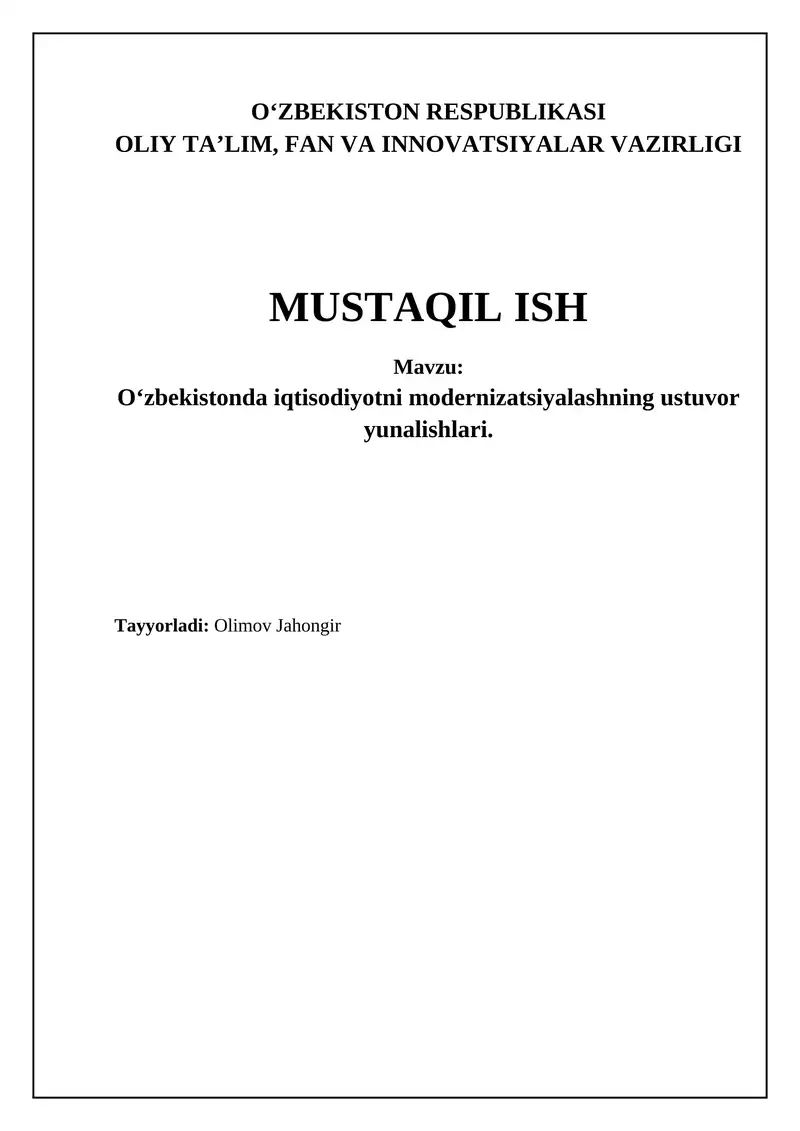 O‘zbekistonda iqtisodiyotni modernizatsiyalashning ustuvor yunalishlari
