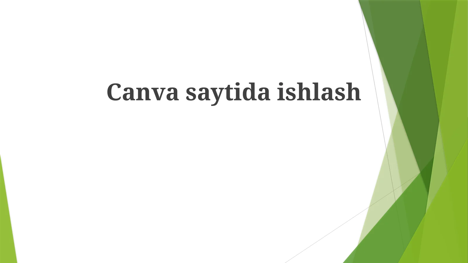Canva imkoniyatlari va vositalari