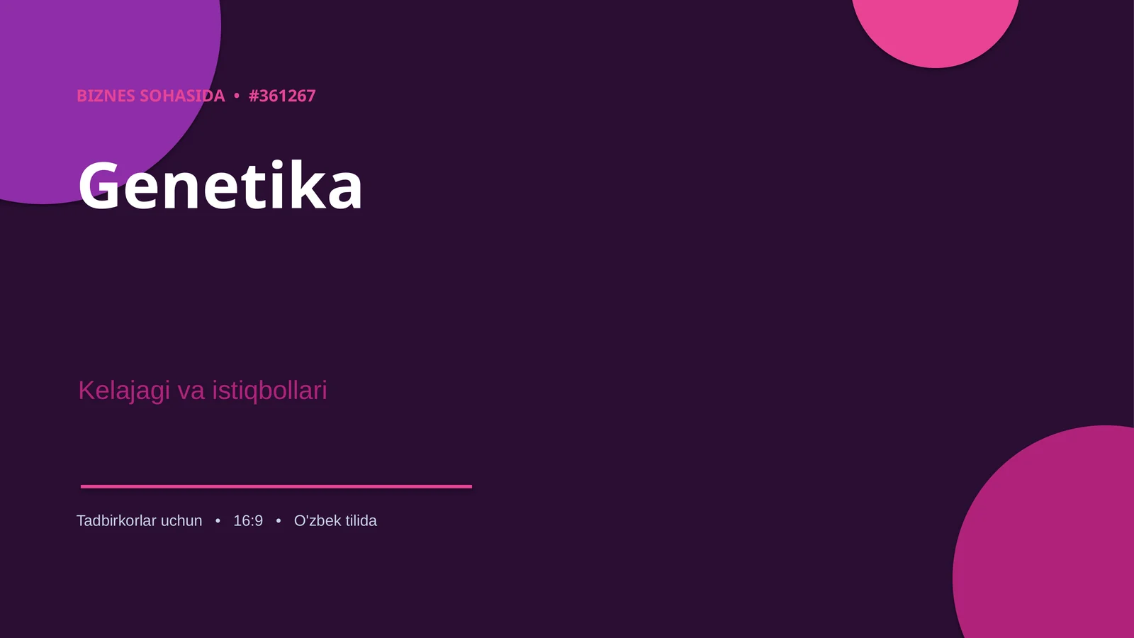 Biznes sohasida • #361267 Genetika