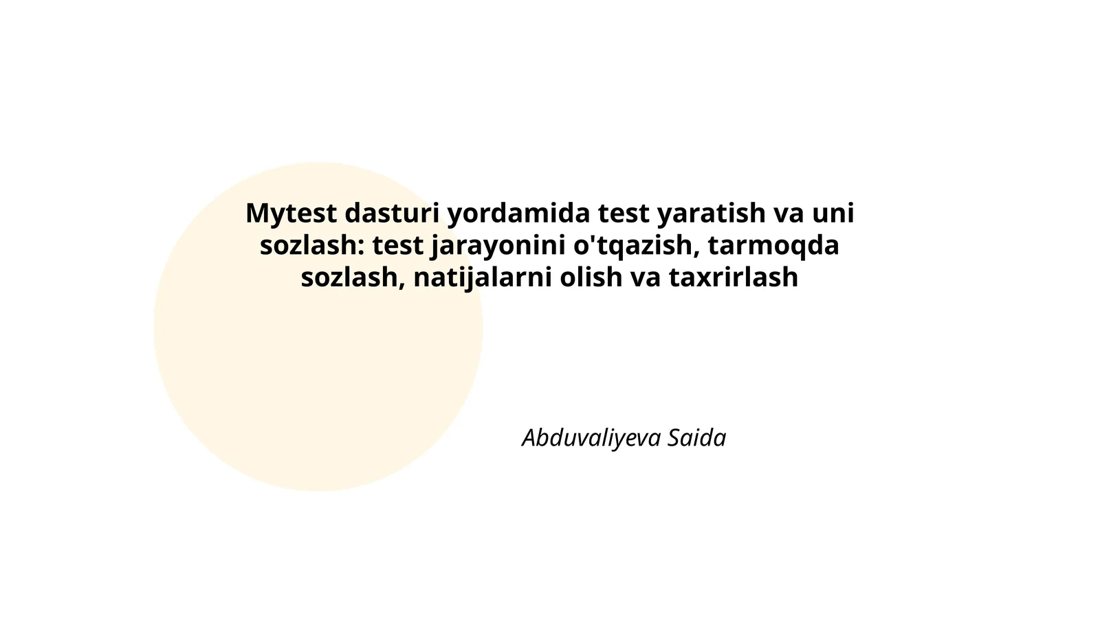 Mytest dasturi yordamida test yaratish va uni sozlash