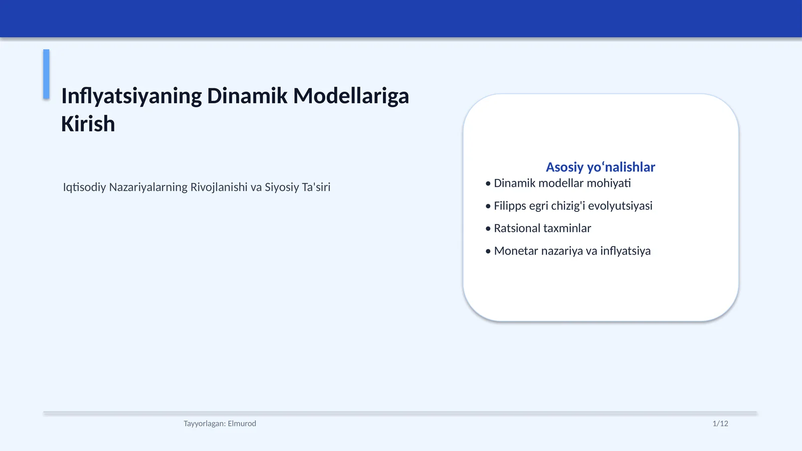 Inflyatsiyaning Dinamik Modellariga Kirish