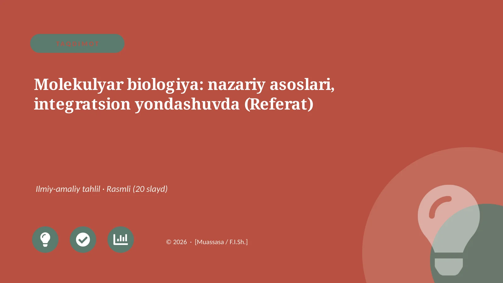 Molekulyar biologiya: nazariy asoslari, integratsion yondashuvda (Referat)