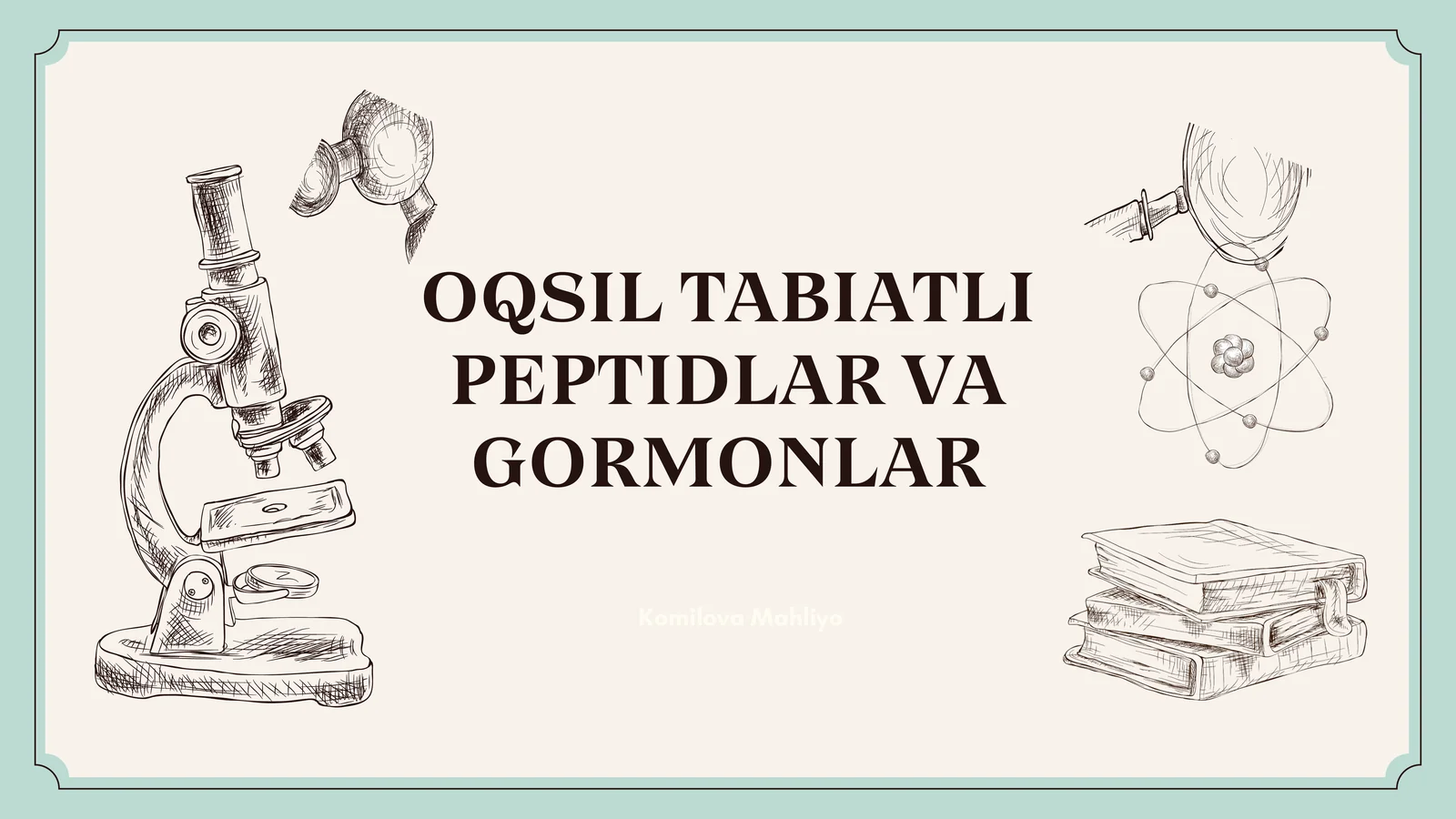 Oqsil tabiatli peptidlar va gormonlar