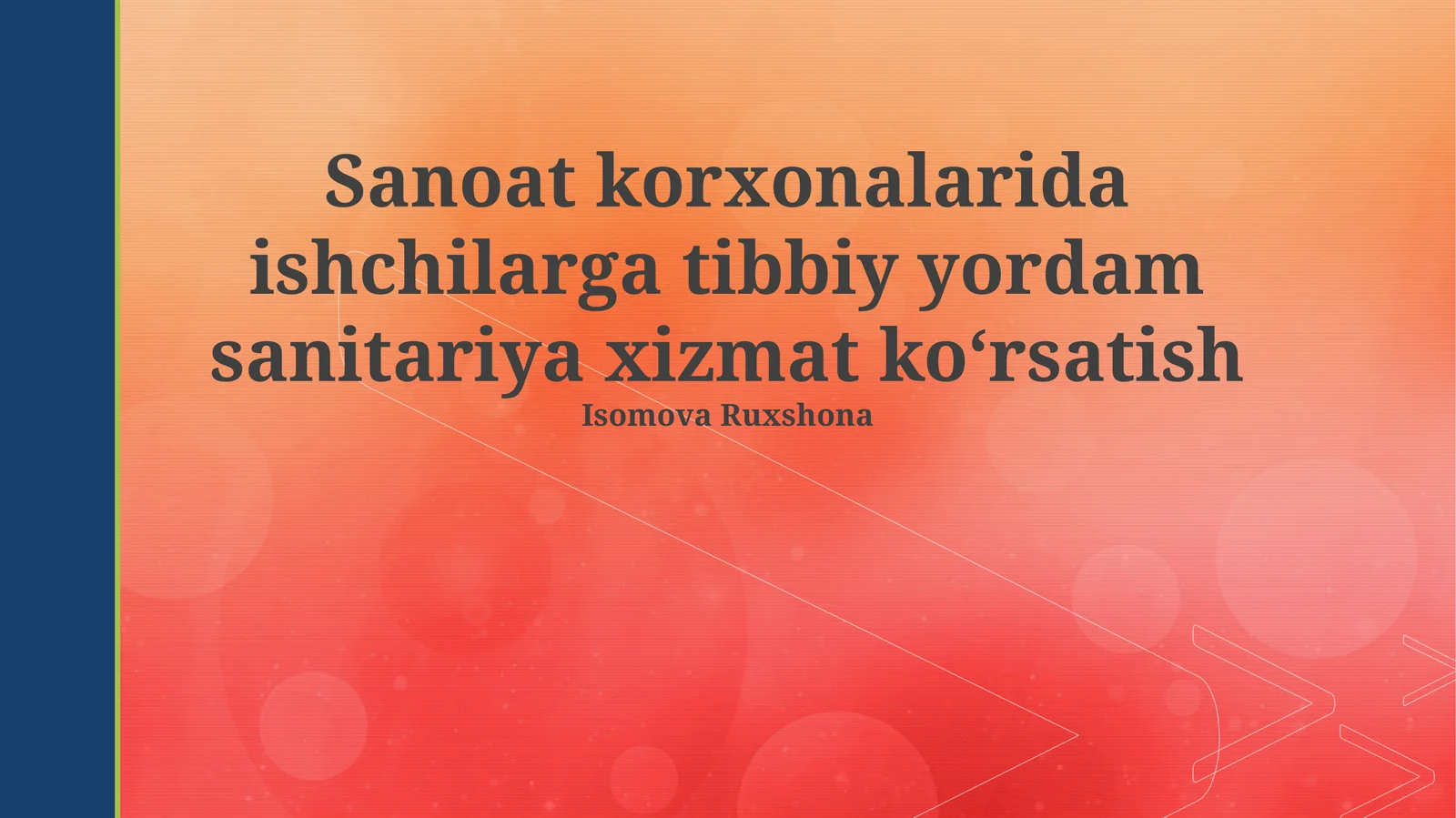Sanoat korxonalarida ishchilarga tibbiy yordam sanitariya xizmat koʻrsatish