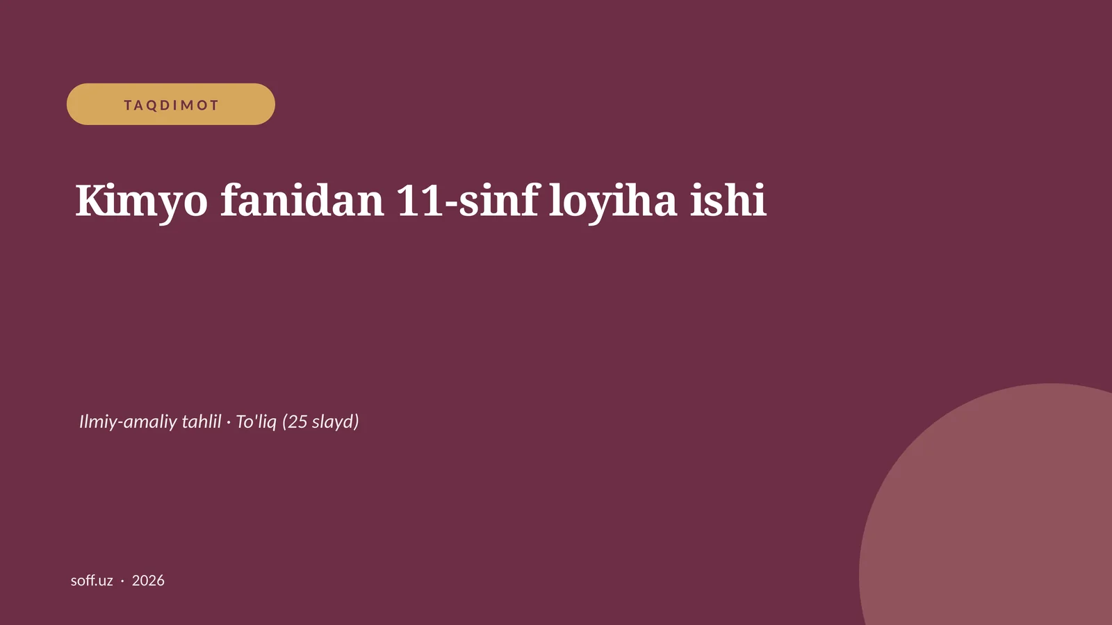 Kimyo fanidan 11-sinf loyiha ishi