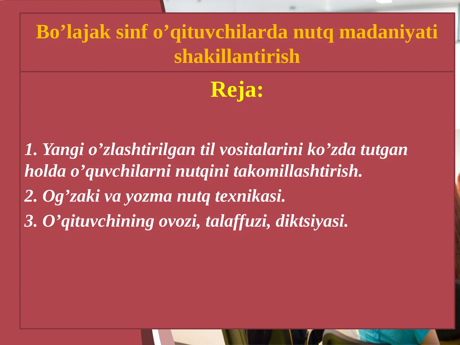 Bo’lajak sifatini o’qituvchi lar dan utqimadaniyatini shakllantirish