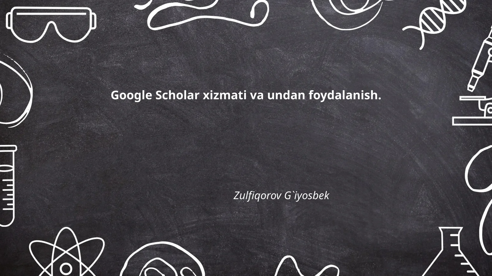 Google Scholar xizmati va undan foydalanish