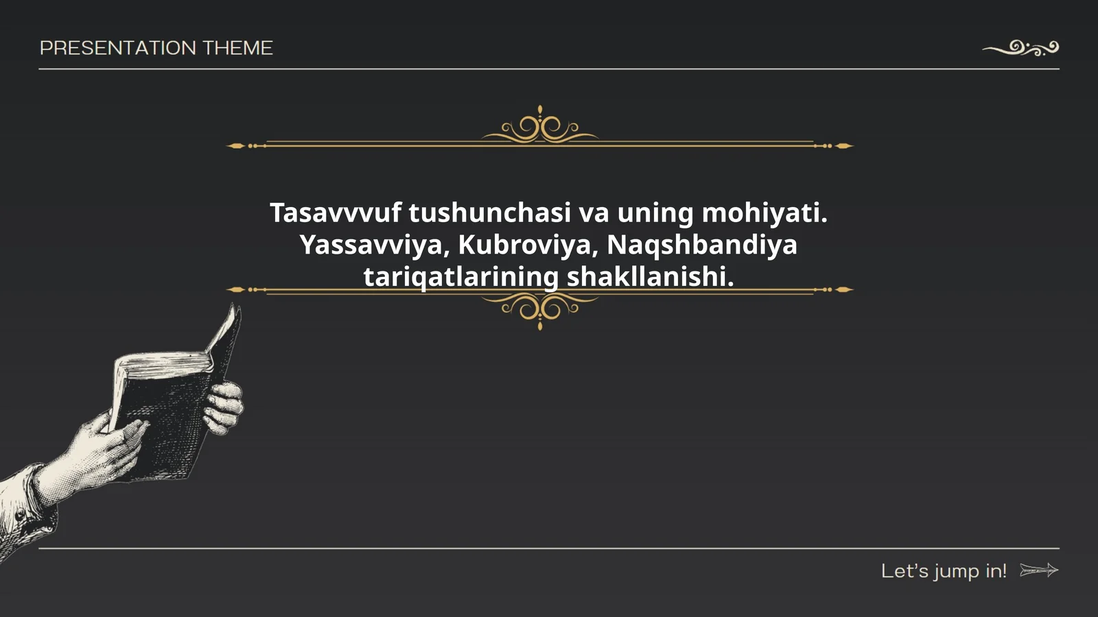 Tasavvuf tushunchasi va uning mohiyati