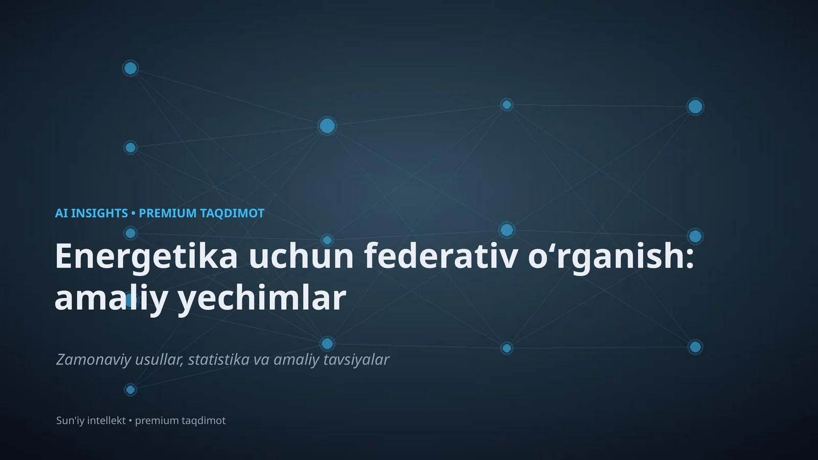 Sun'iy intellekt • premium taqdimot