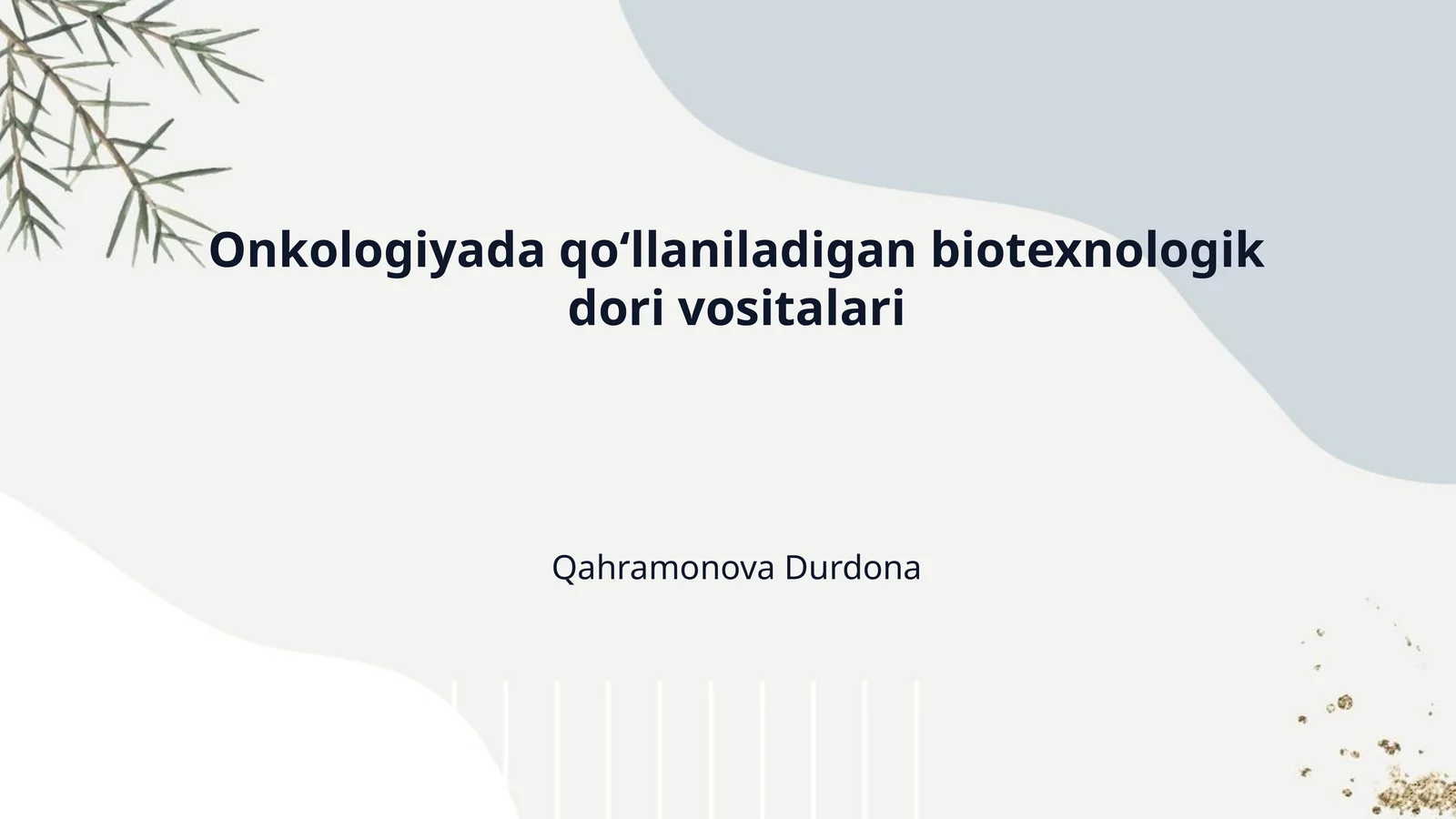 Onkologiyada qoʻllaniladigan biotexnologik dori vositalari