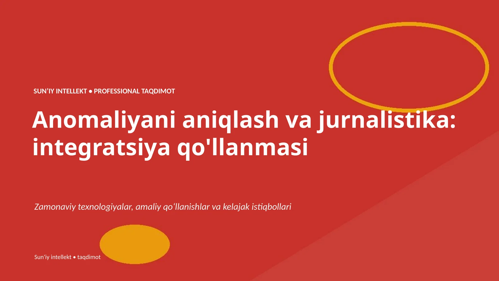 Anomaliyani aniqlash va jurnalistika: integratsiya qo'llanmasi