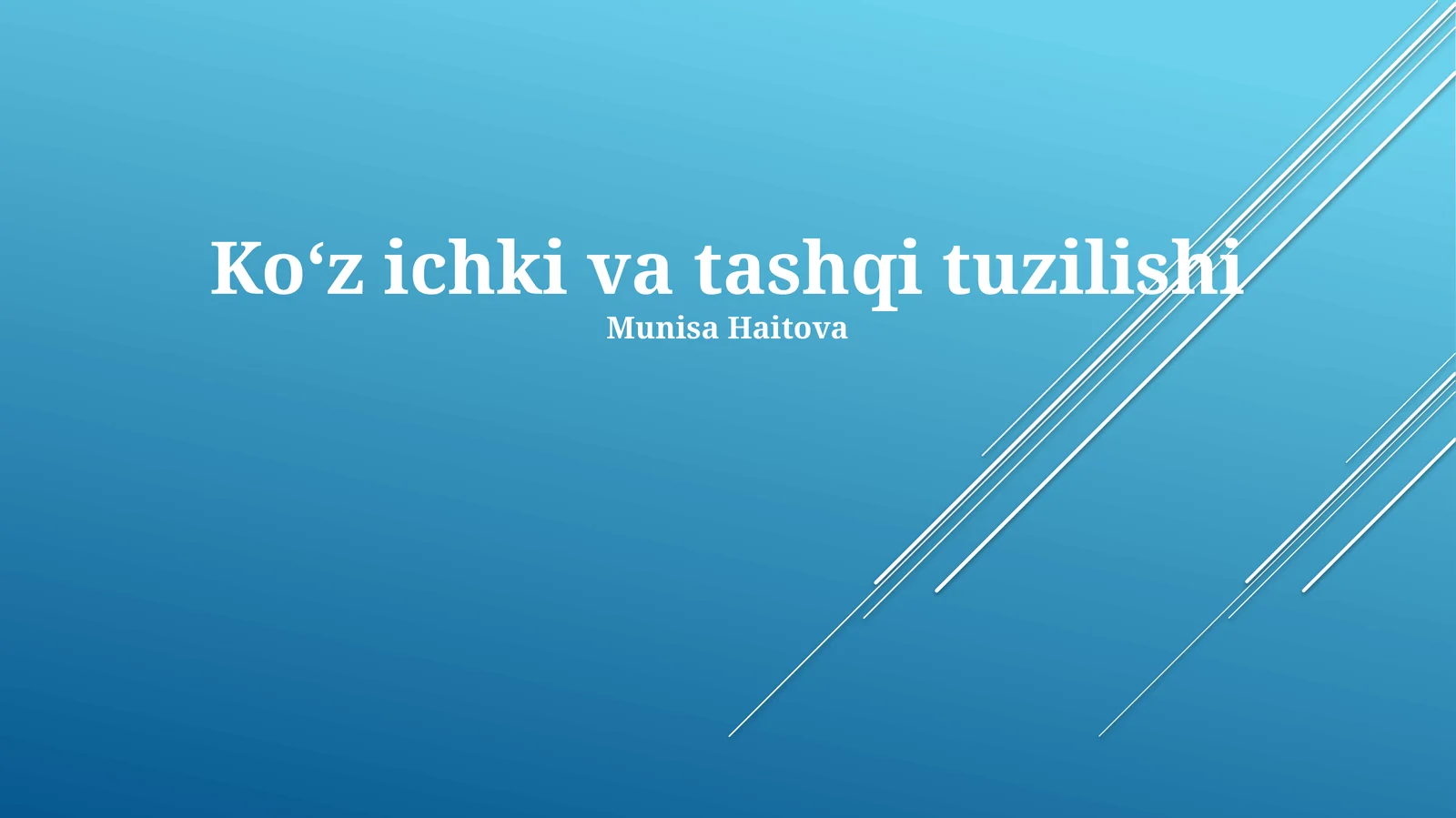 Koʻz ichki va tashqi tuzilishi