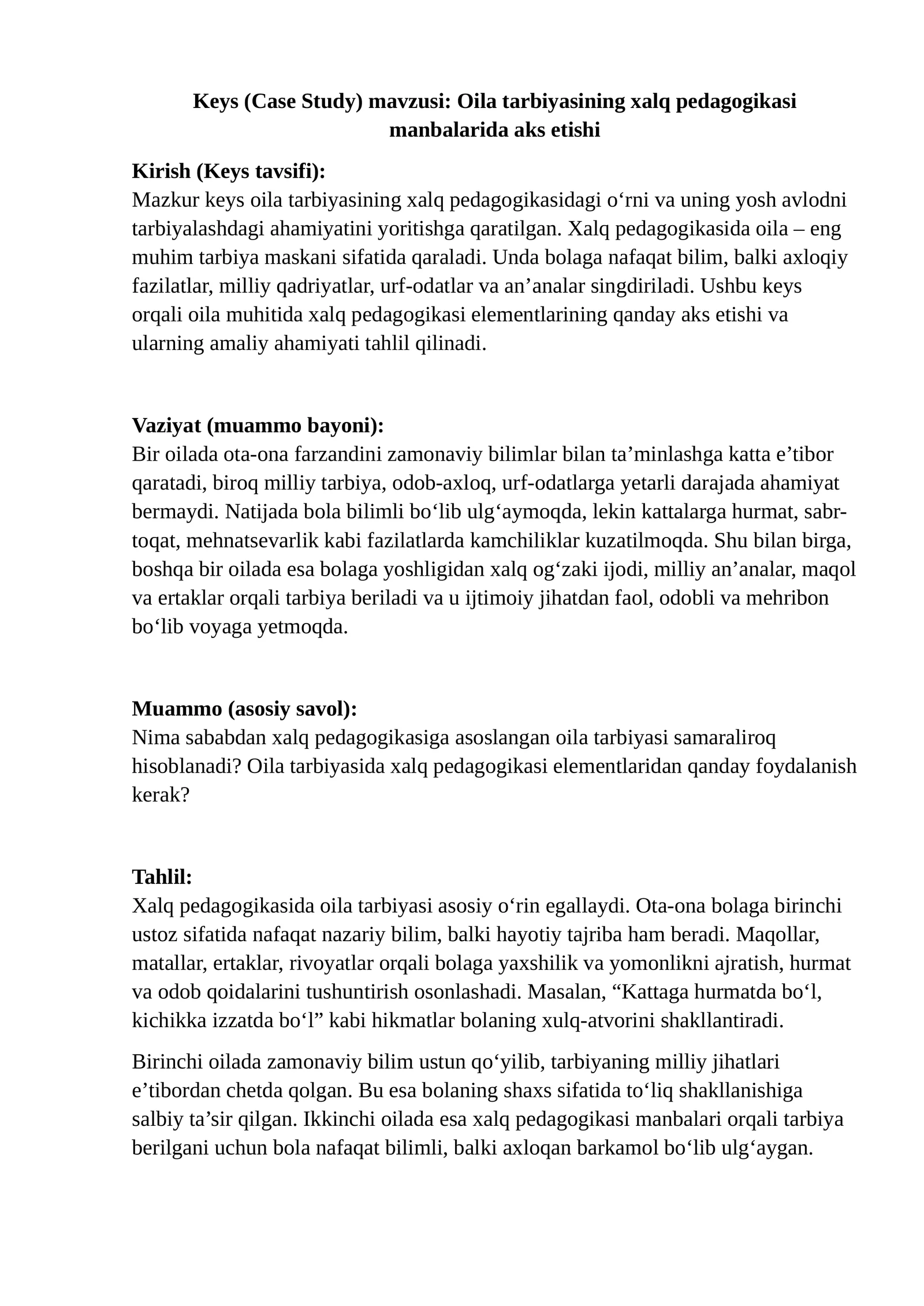Oila tarbiyasining xalq pedagogikasi manbalarida aks etishi