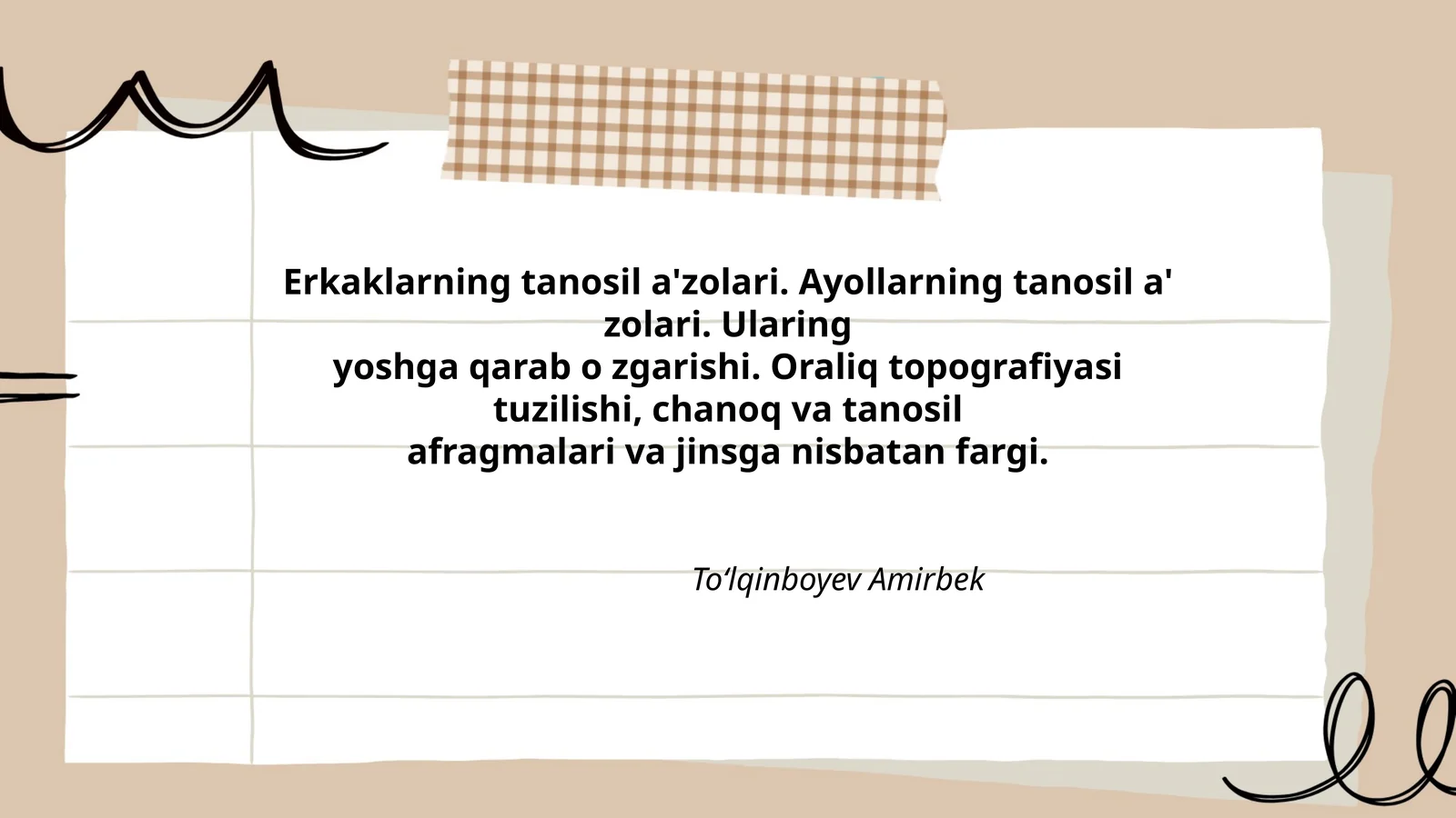 Ularning yoshga qarab o zgarishi. Oraliq topografiyasi tuzilishi, chanoq va tanosil
