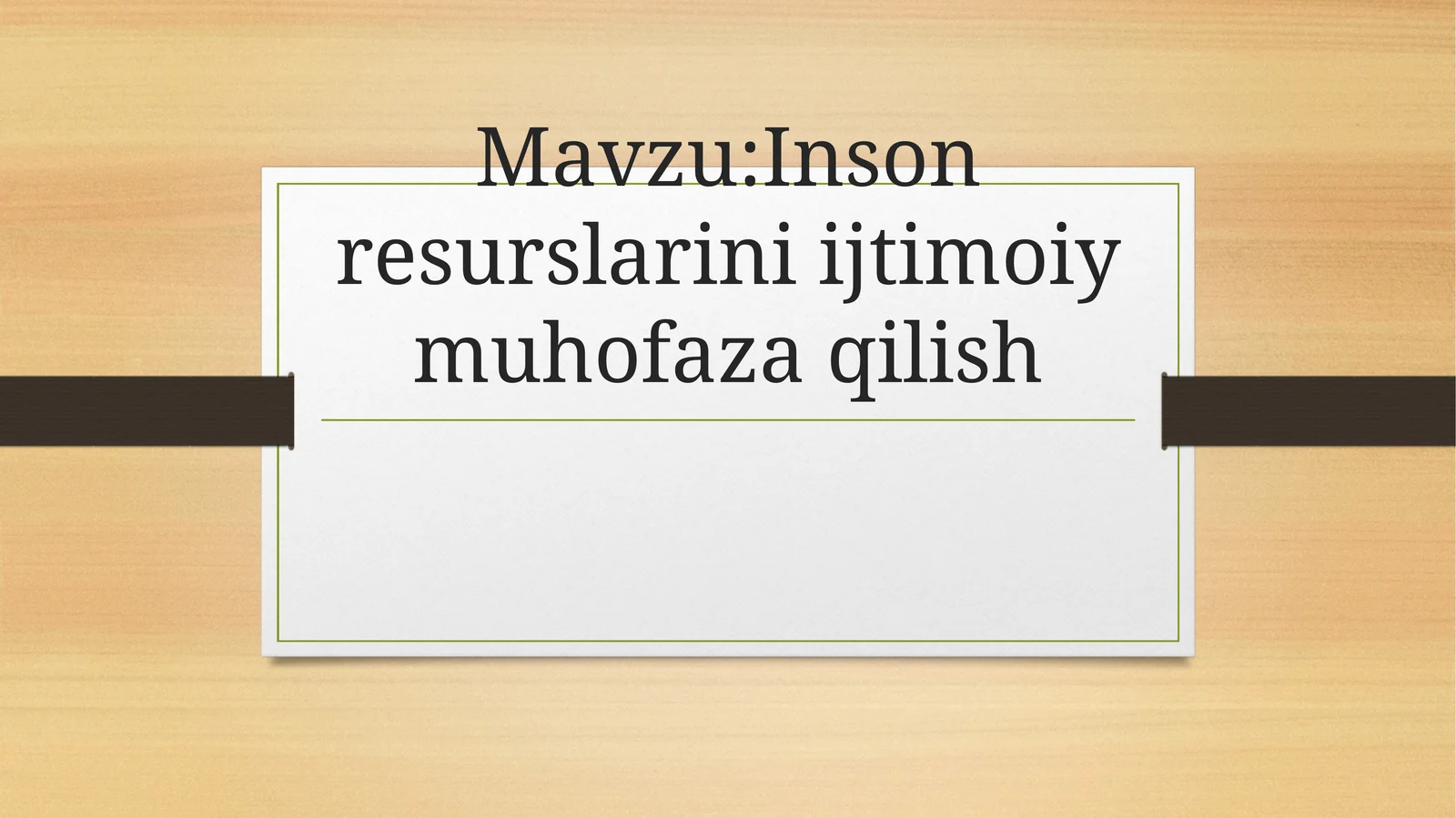 Inson resurslarini ijtimoiy muhofaza qilish