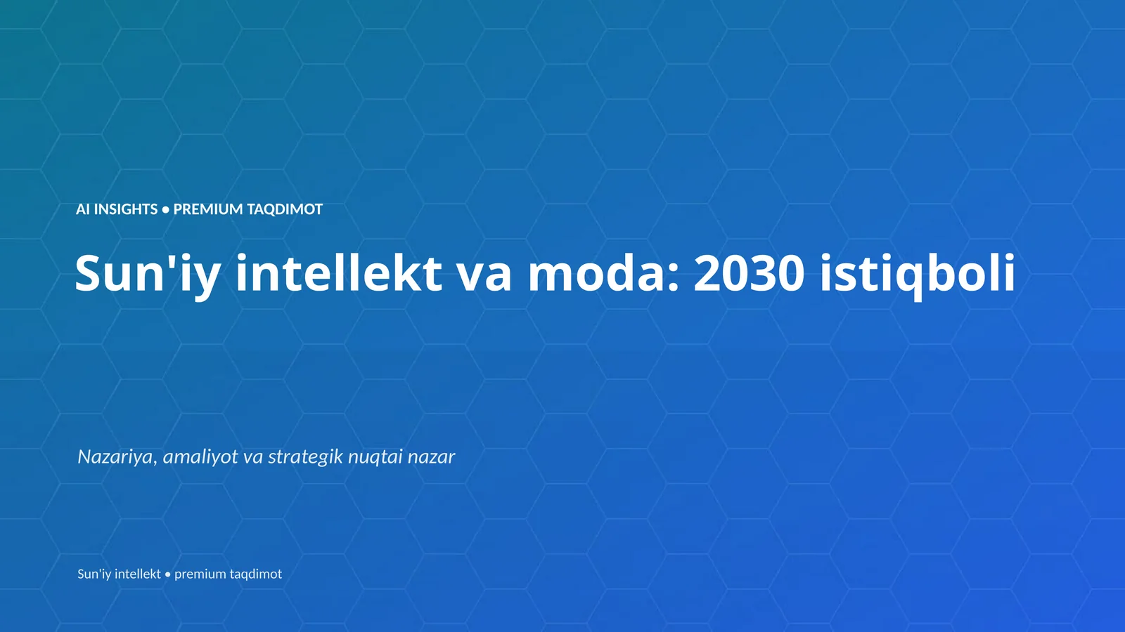 Sun'iy intellekt va moda: 2030 istiqboli