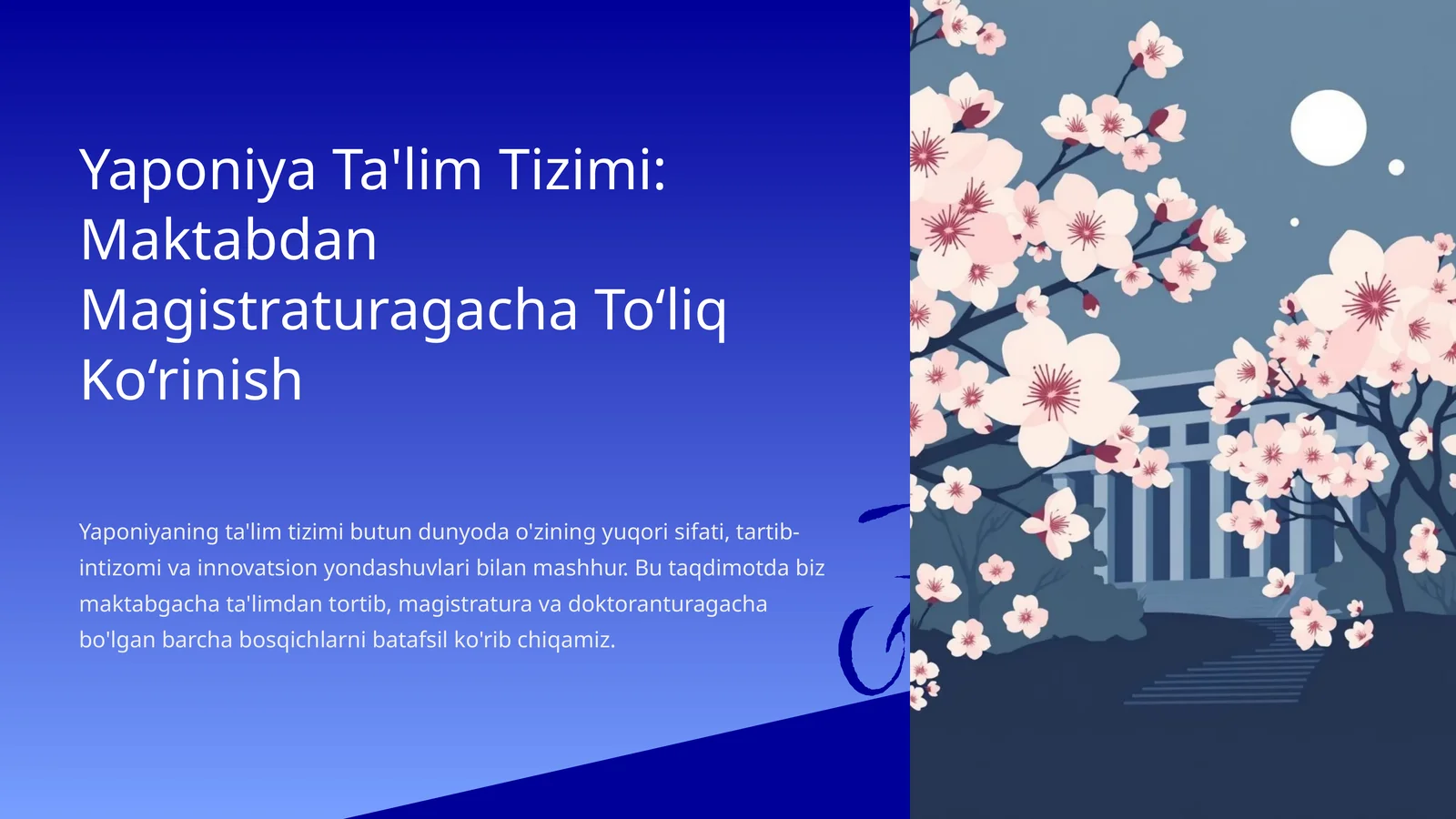 Yaponiya Ta'lim Tizimi: Maktabdan Magistraturagacha To‘liq Ko‘rinish