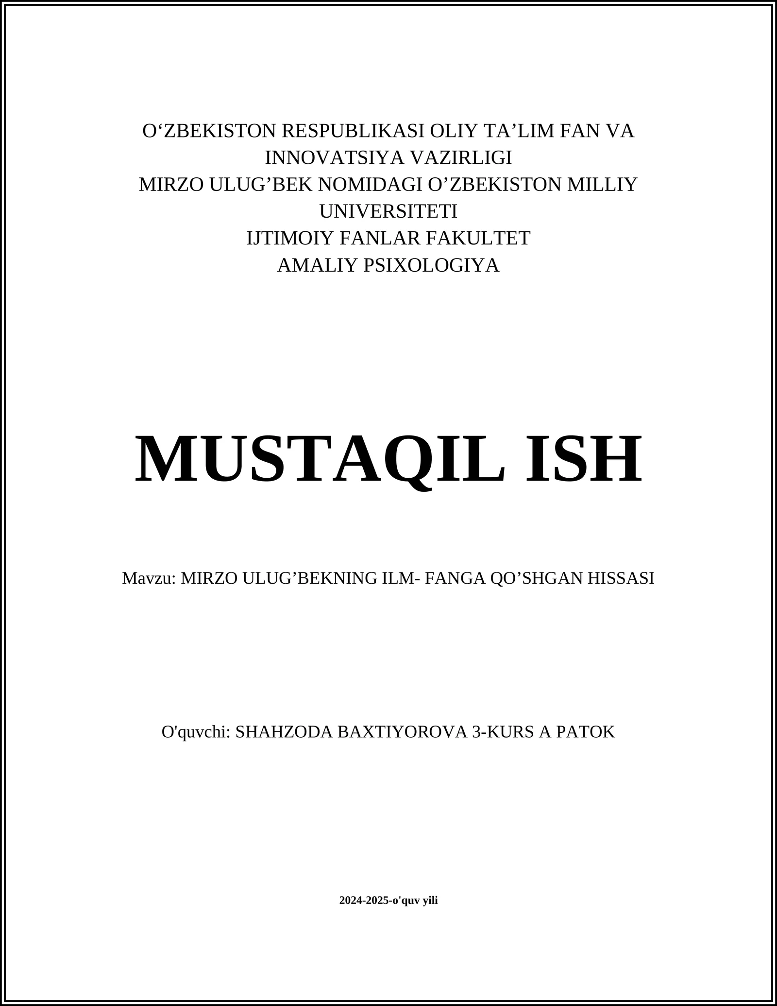 MIRZO ULUG’BEKNING ILM- FANGA QO’SHGAN HISSASI