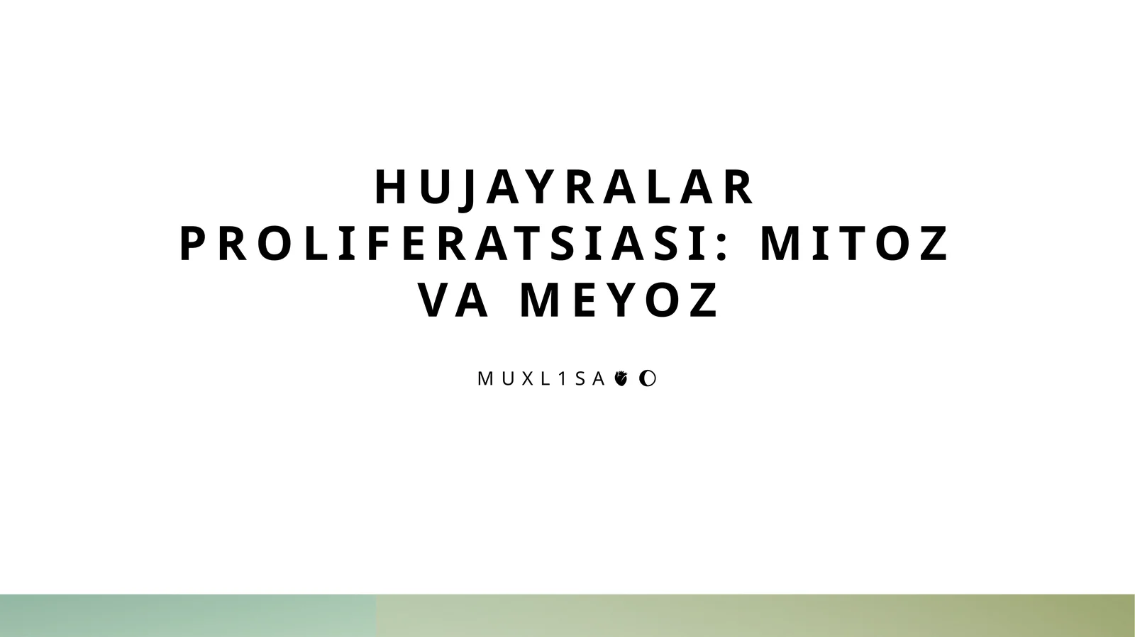 Hujayralar proliferatsiasi: Mitoz va meyoz