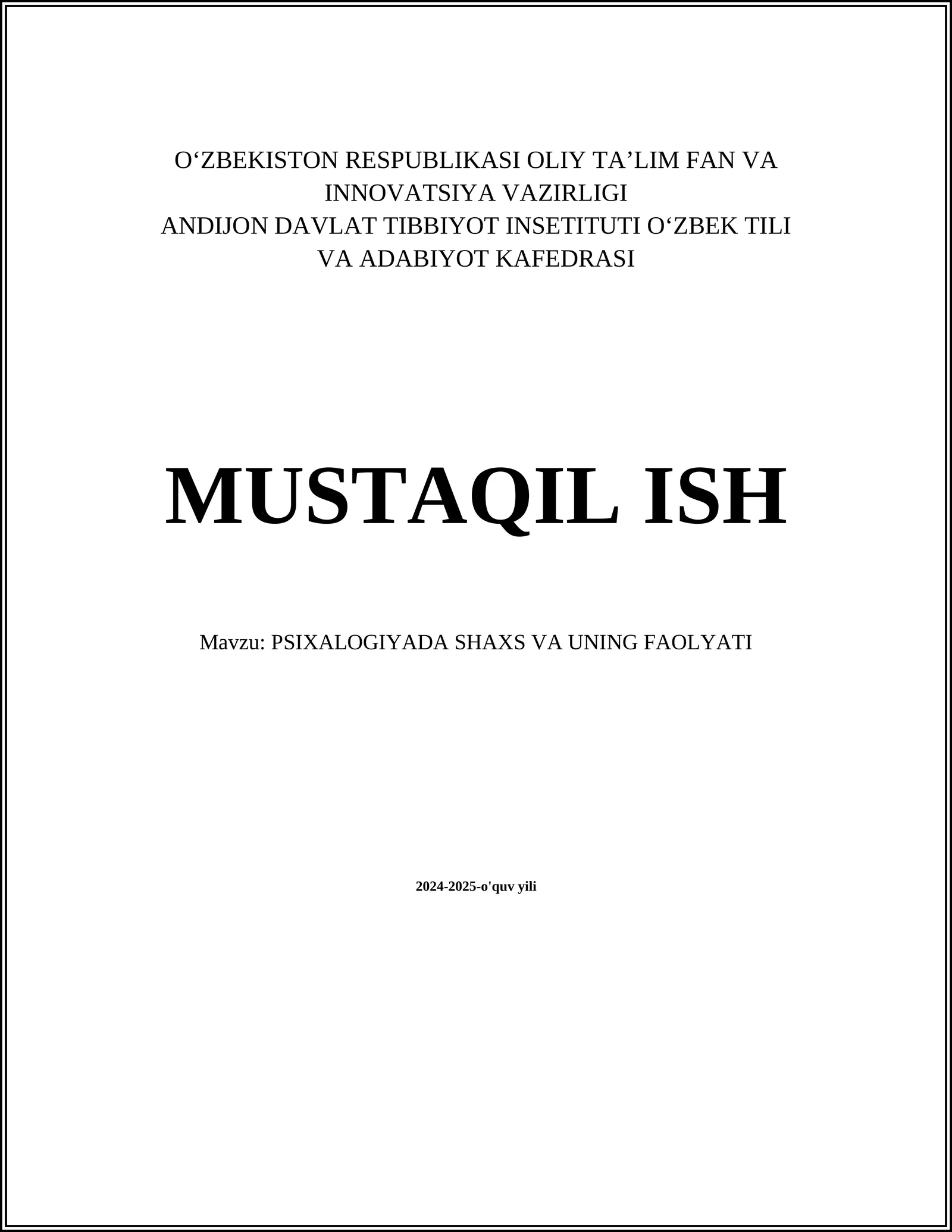 PSIXALOGIYADA SHAXS VA UNING FAOLYATI