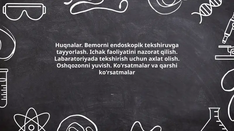 Bemorni endoskopik tekshiruvga tayyorlash