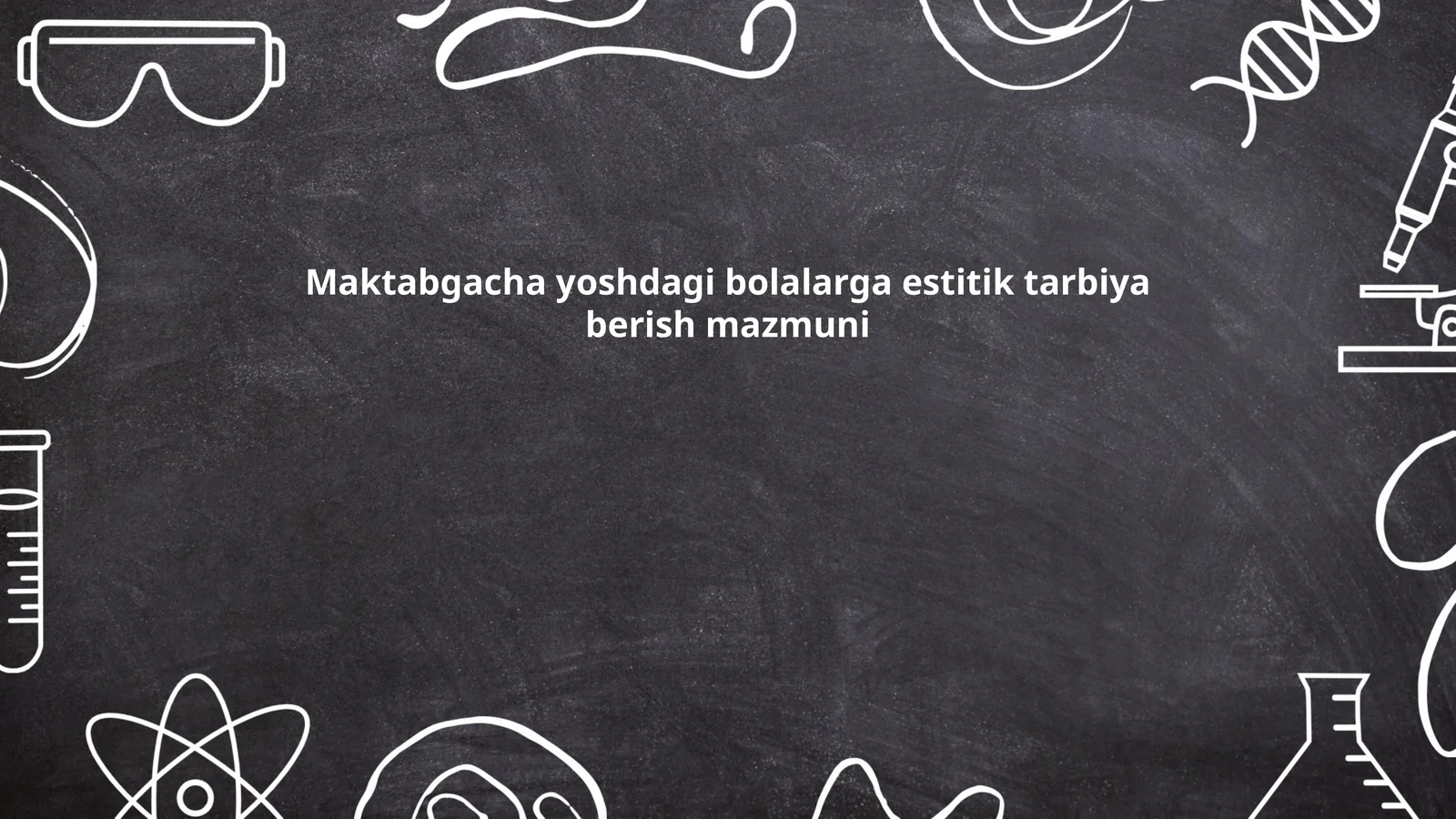 Maktabgacha yoshdagi bolalarga estetik tarbiya berish mazmuni