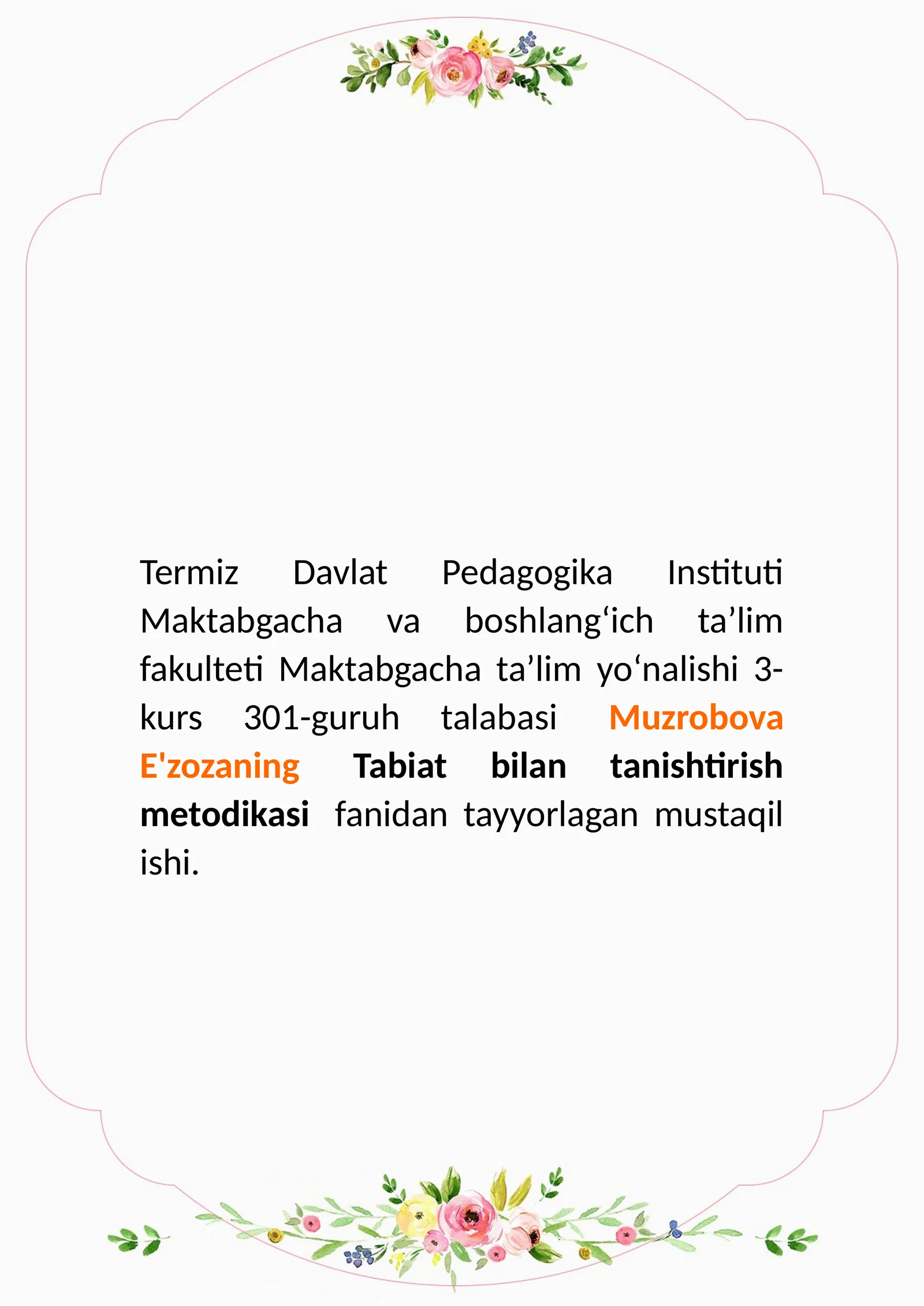 Oʻzbek yozuvchilarining bolalar yoshiga mos tabiatga oid ilmiy hikoyalardan foydalanishga oʻrgatish