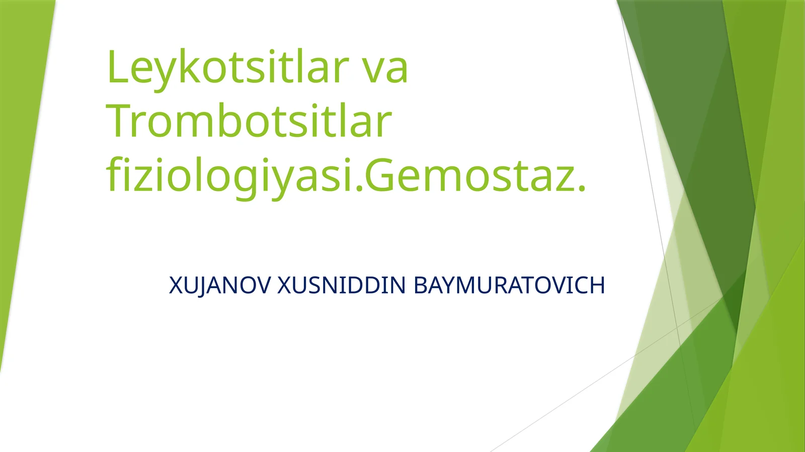 Leykotsitlar va Trombotsitlar Fiziologiyasi
