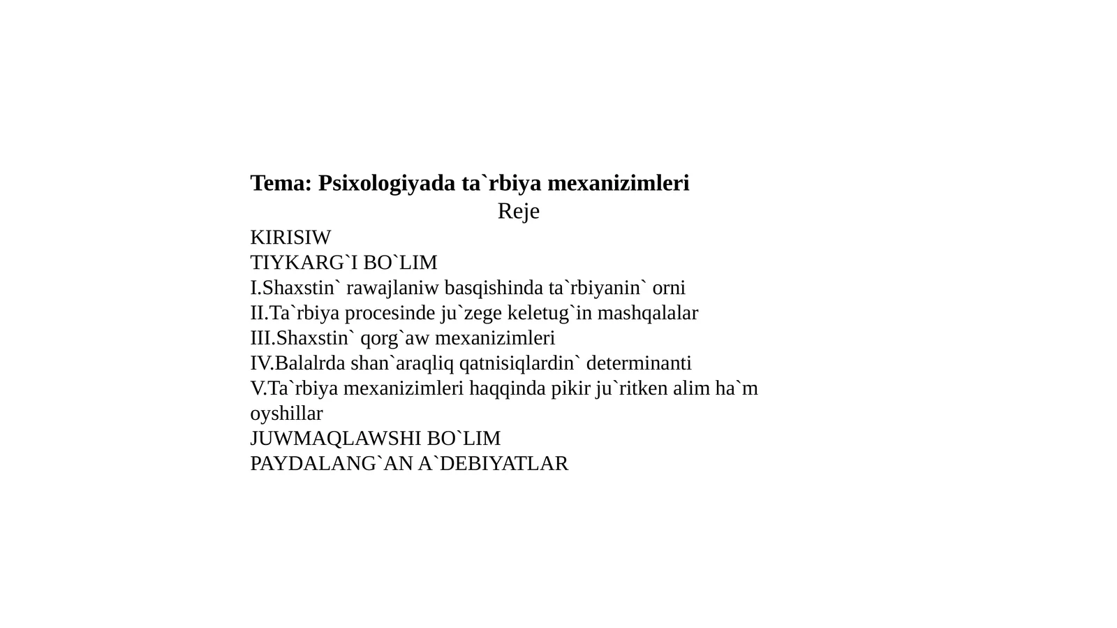Psixologiyada ta`rbiya mexanizimleri