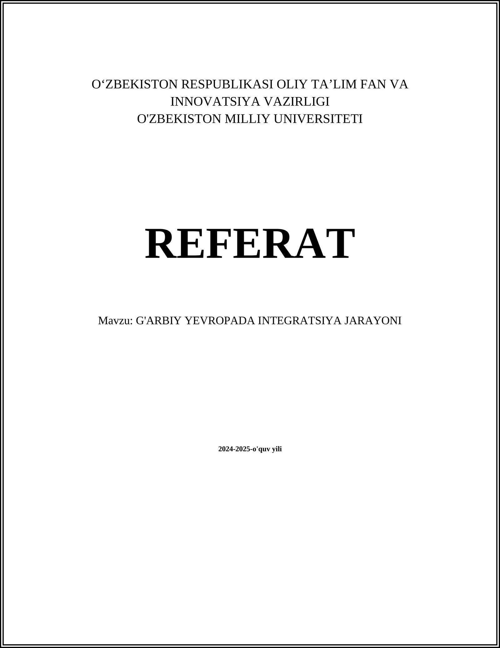 G'ARBIY YEVROPADA INTEGRATSIYA JARAYONI