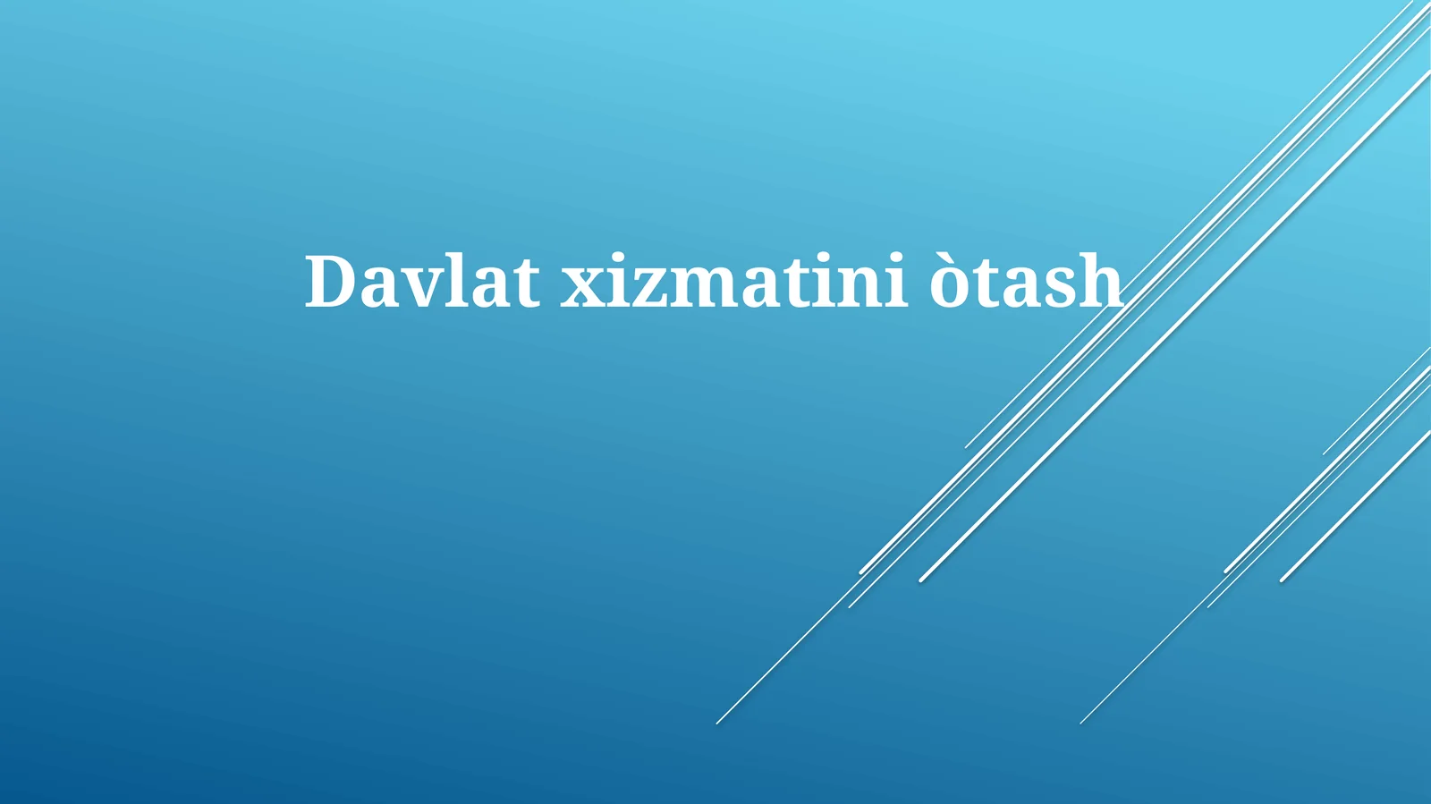 Davlatxizmatiniòtash