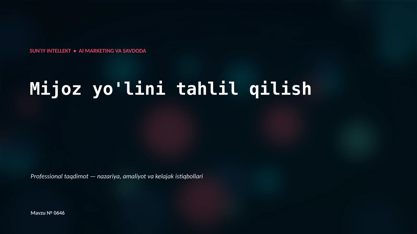 SUN'IY INTELLEKT • AI MARKETING VA SAVDODA