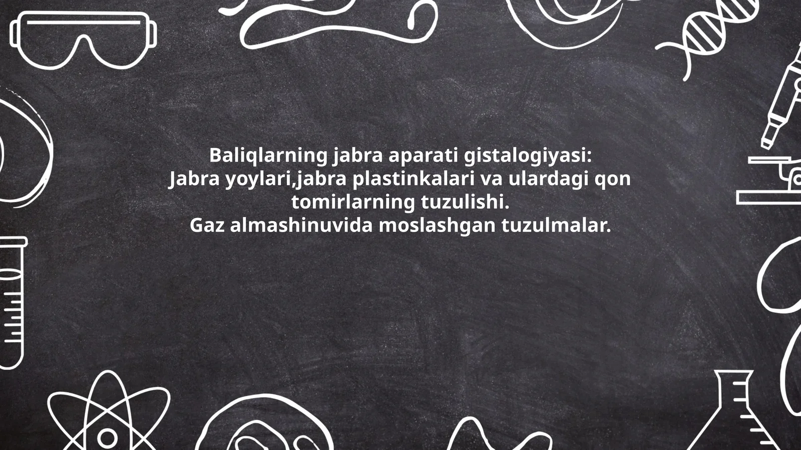 Baliqlarning jabra aparati gistalogiyasi