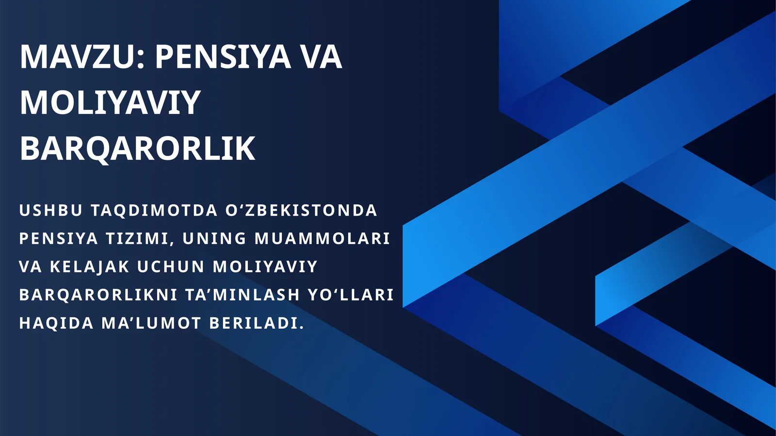 PENSIYA VA MOLIYAVIY BARQARORLIK