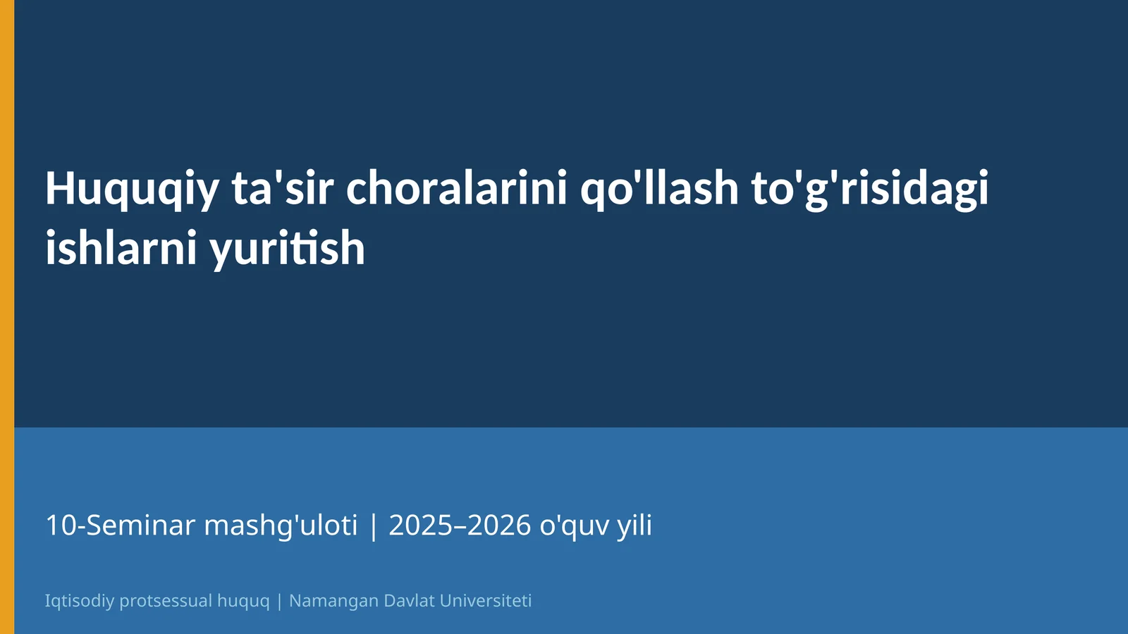 Iqtisodiy protsessual huquq | 10-Mavzu