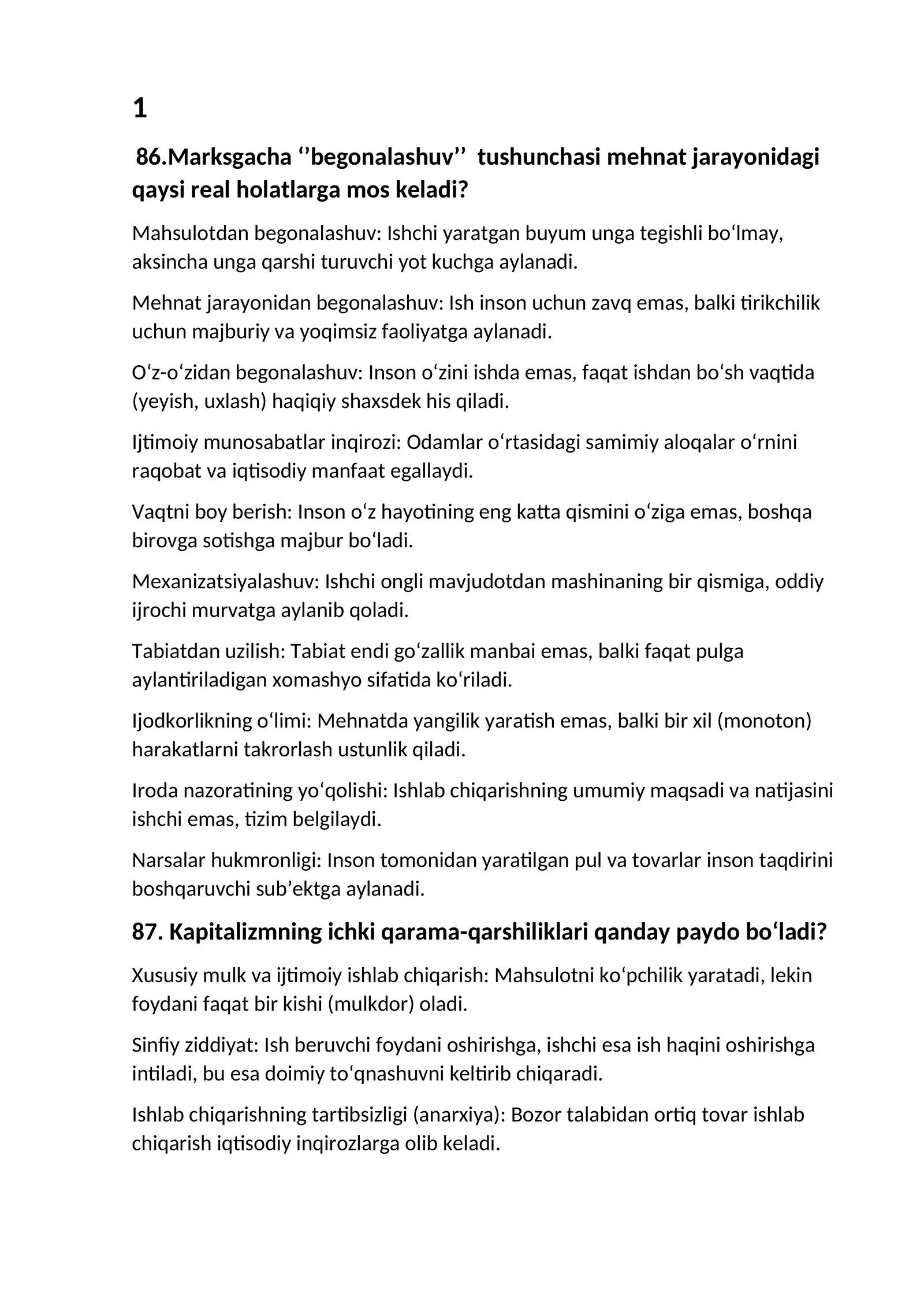 Marksizmga "begonalashuv" tushunchasi mehnat jarayonidagi qaysi real holatlarga mos keladi?