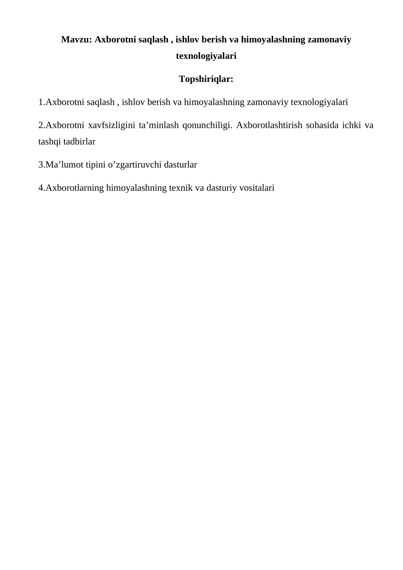 Axborotni saqlash, ishlov berish va himoyalashning zamonaviy texnologiyalari