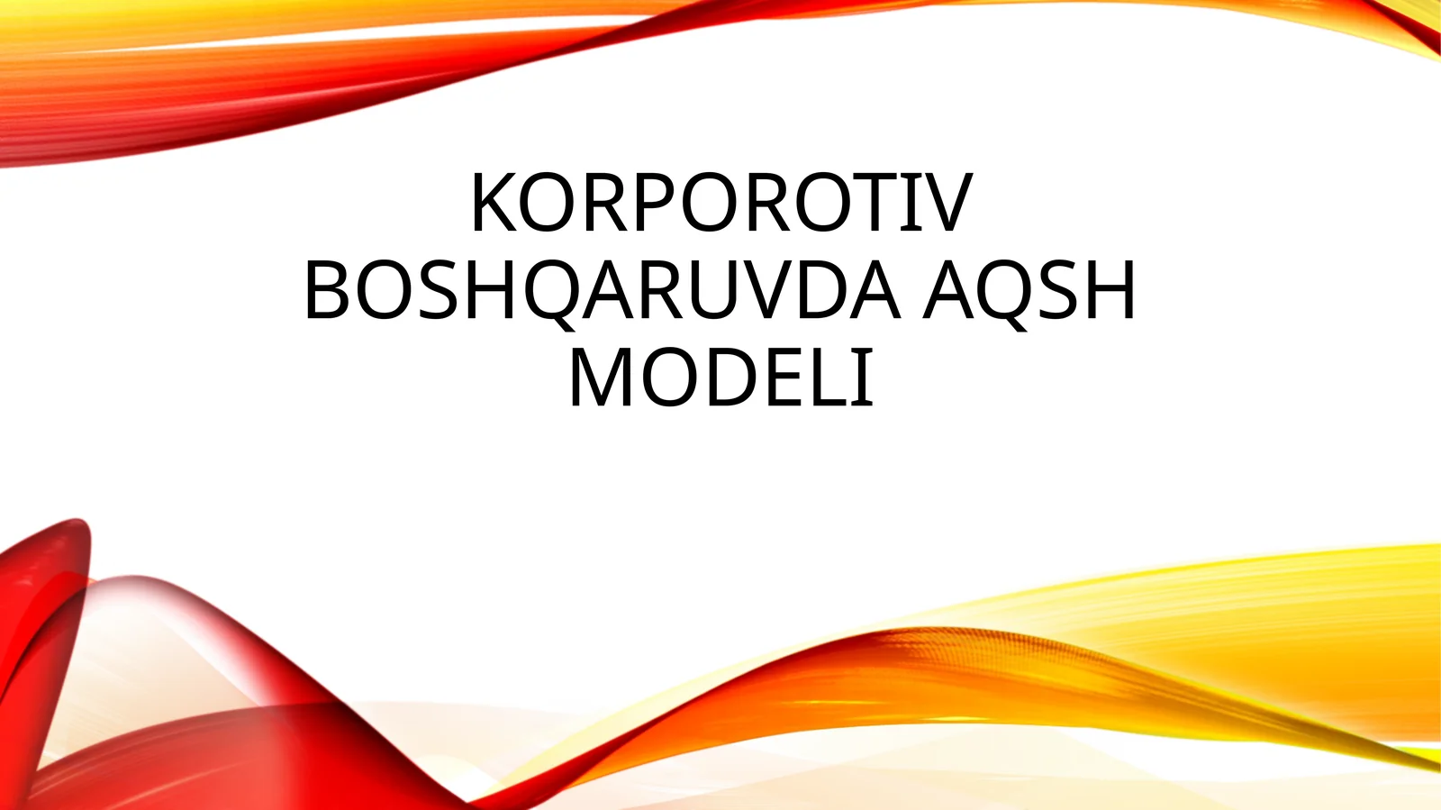 Korporotiv boshqaruvda AQSh modeli