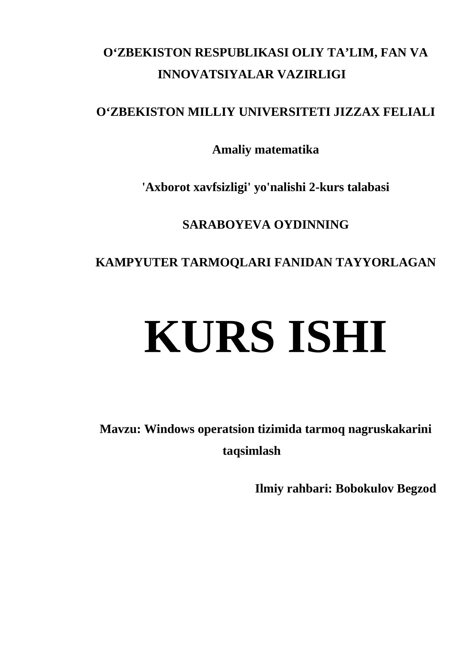 KAMPYUTER TARMOQLARI FANIDAN TAYYORLAGAN KURS ISHI