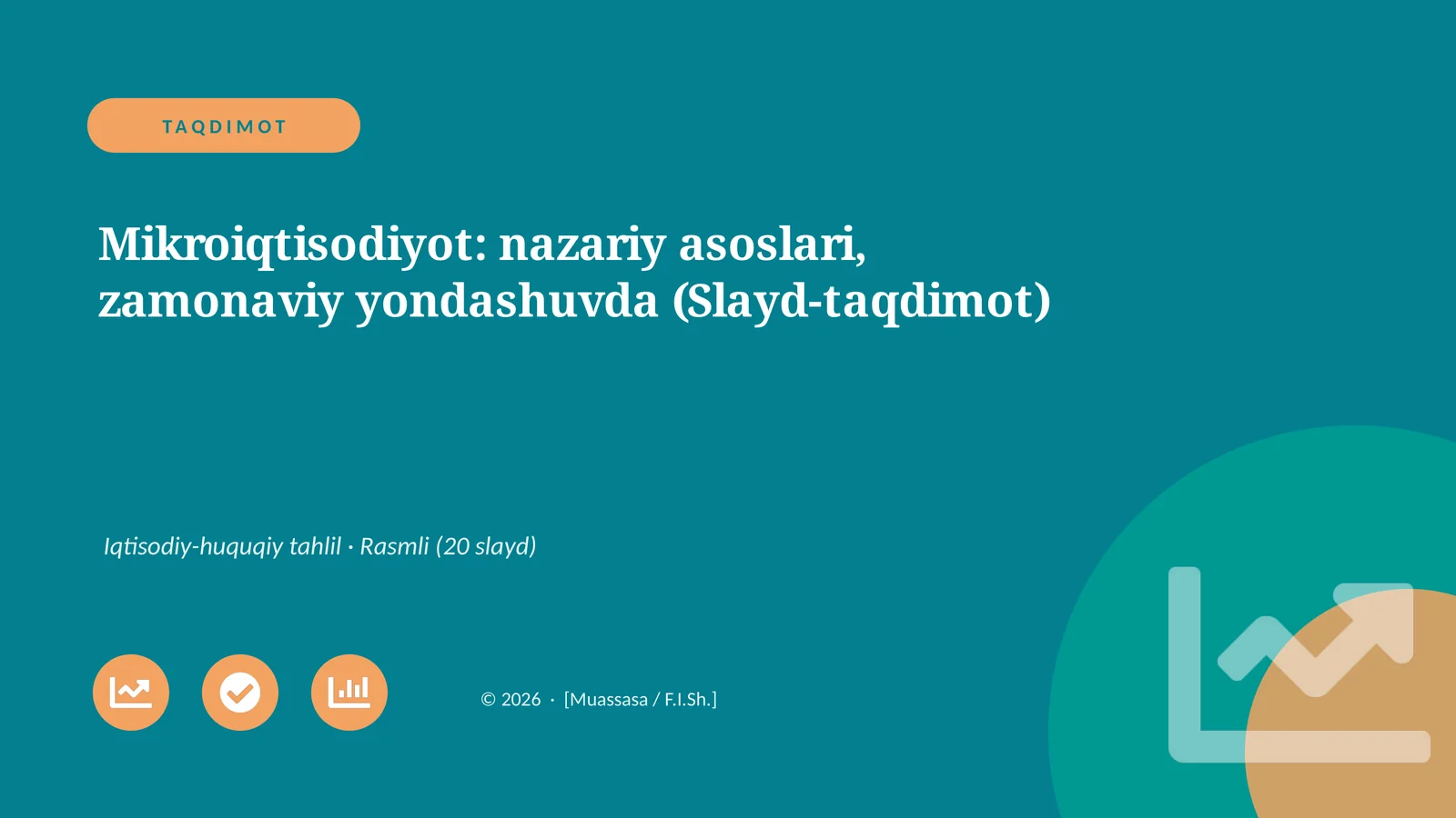 Mikroiqtisodiyot: nazariy asoslari, zamonaviy yondashuvda (Slayd-taqdimot)