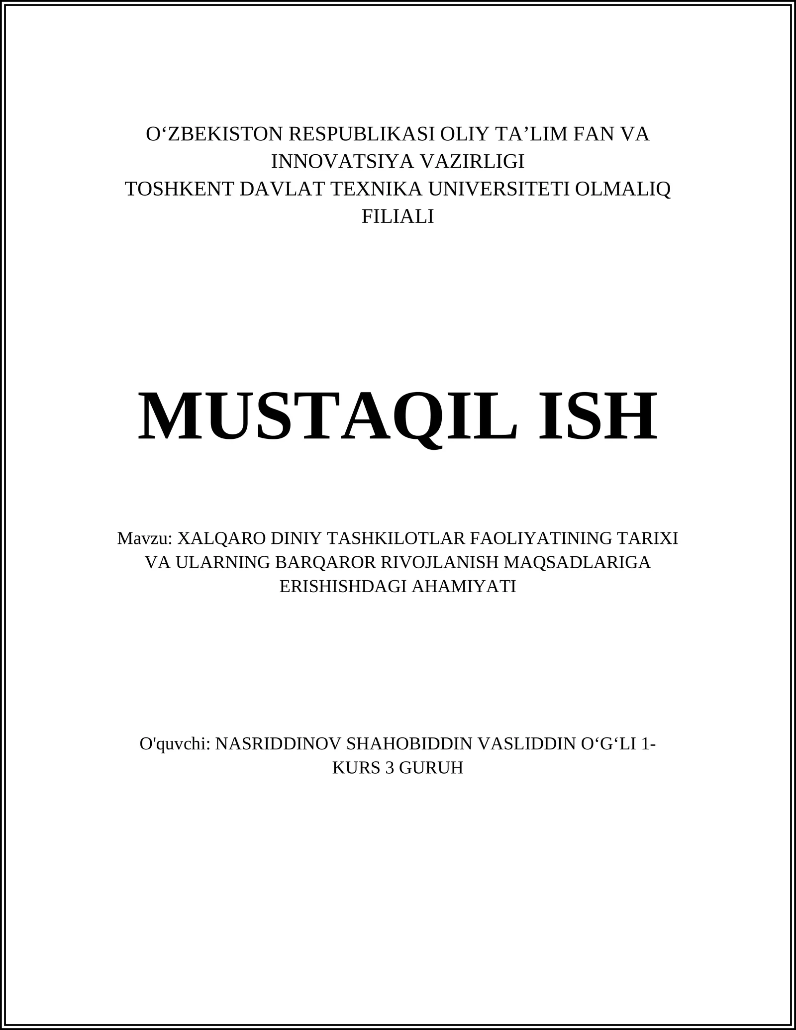XALQARO DINIY TASHKILOTLAR FAOLIYATINING TARIXI VA ULARNING BARQAROR RIVOJLANISH MAQSADLARIGA ERISHISHDAGI AHAMIYATI