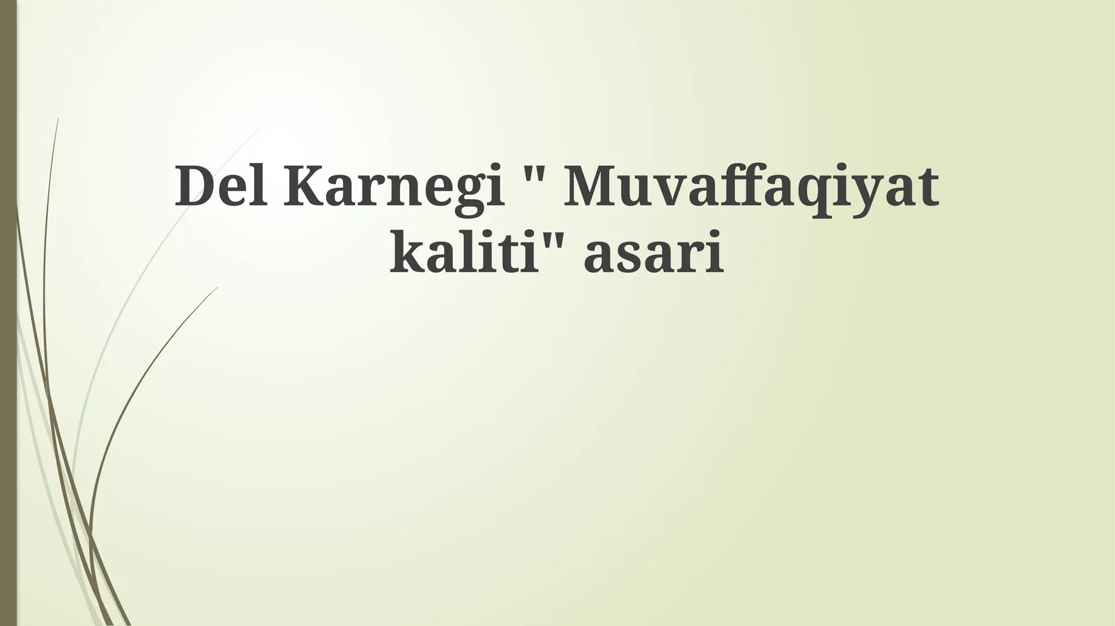"Muvaffaqiyat kaliti" asari
