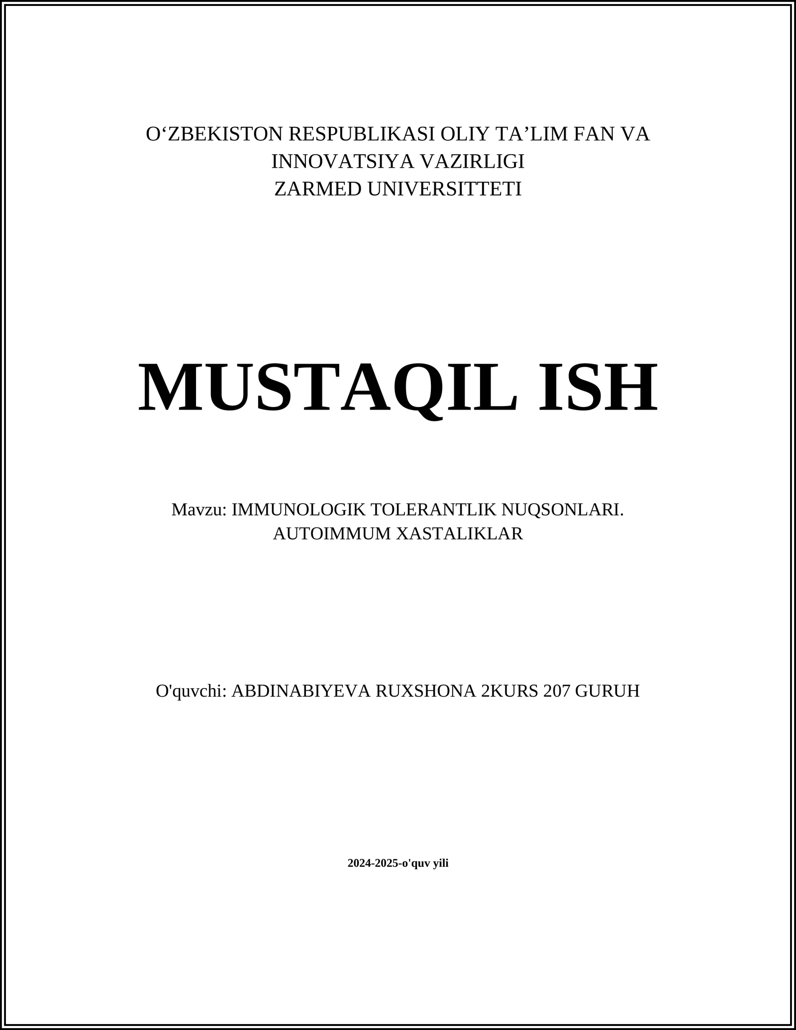 IMMUNOLOGIK TOLERANTLIK NUQSONLARI. AUTOIMMUM XASTALIKLAR