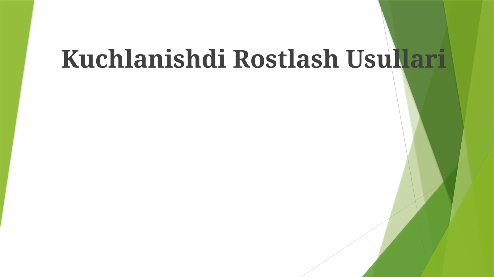 Kuchlanishdi Rostlash Usullari