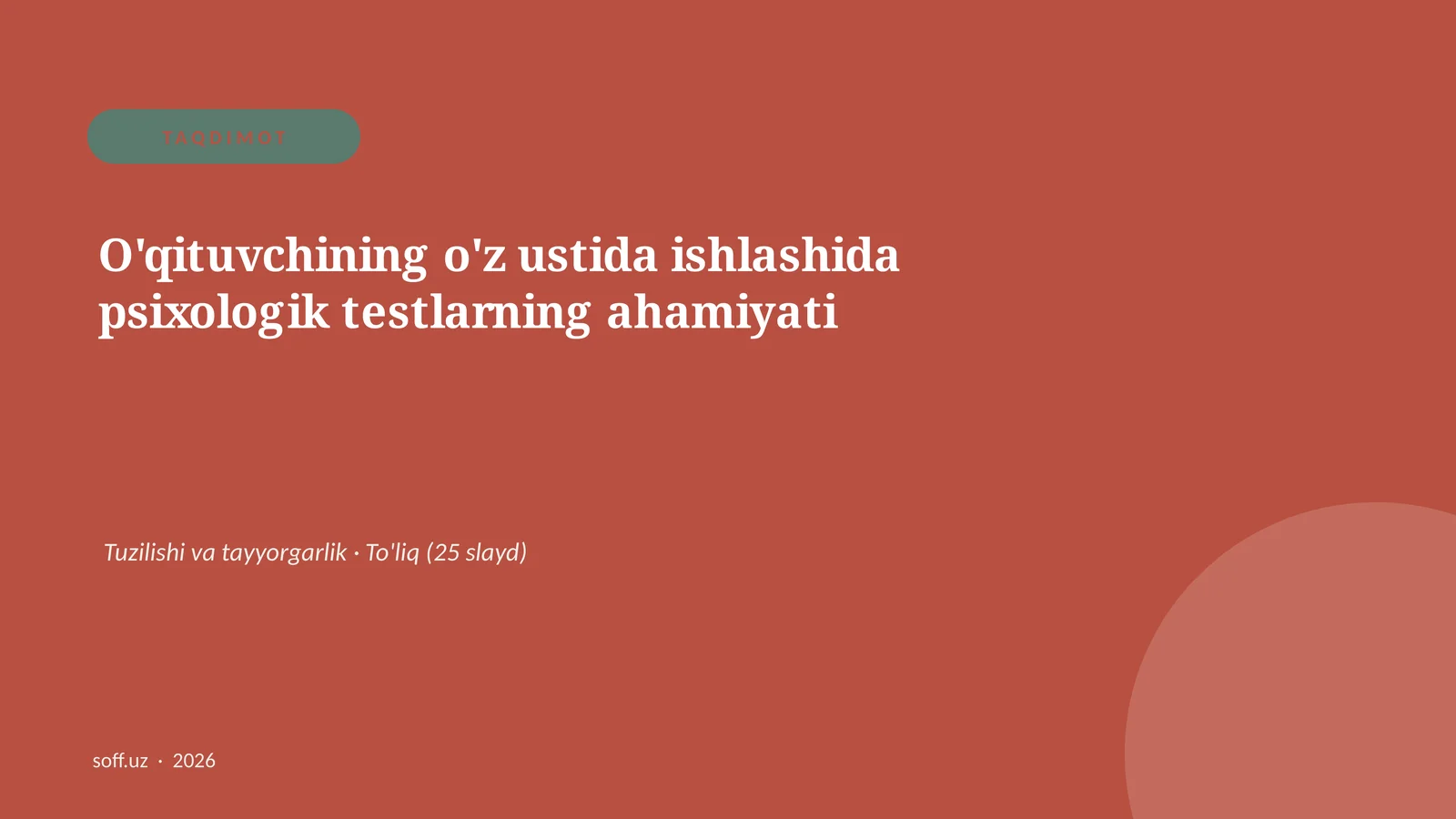 O'qituvchining o'z ustida ishlashida psixologik testlarning ahamiyati