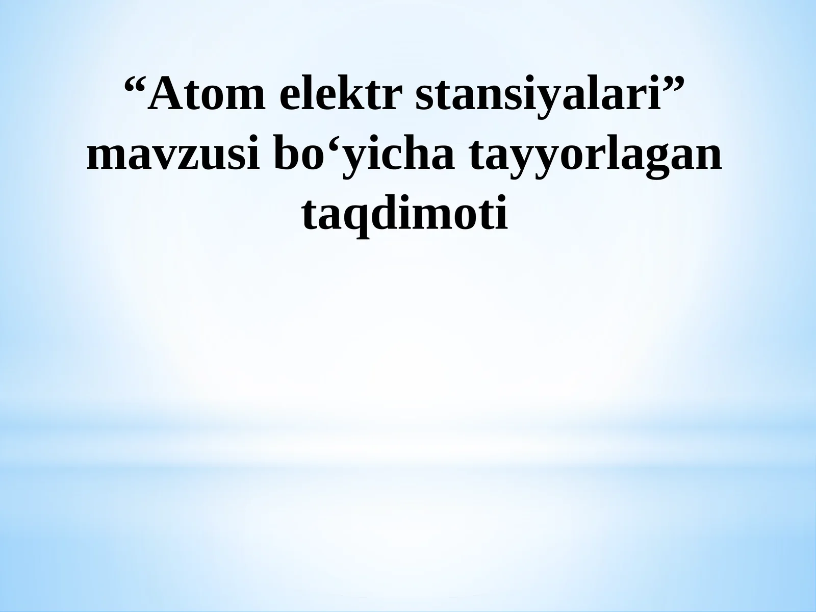 Atomelektrstansiyalari taqdimoti